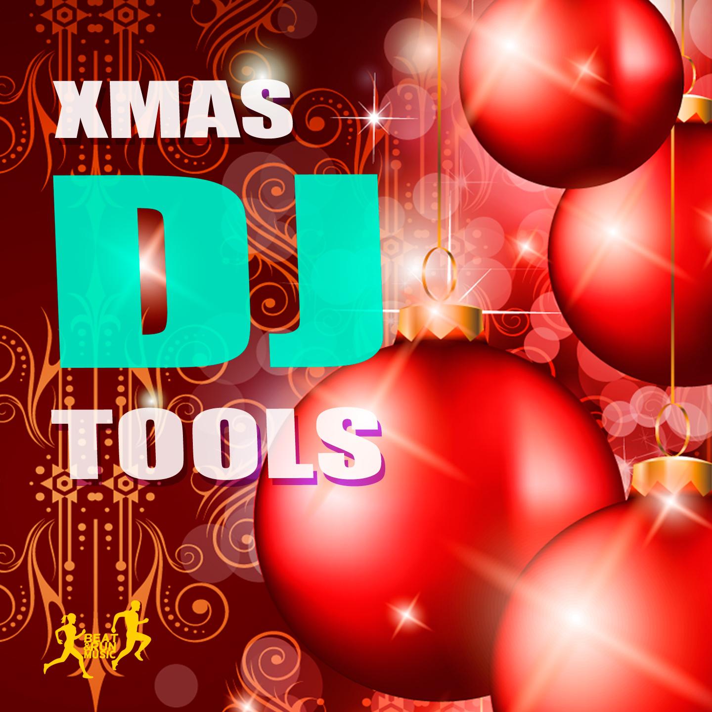 Xmas DJ Tools