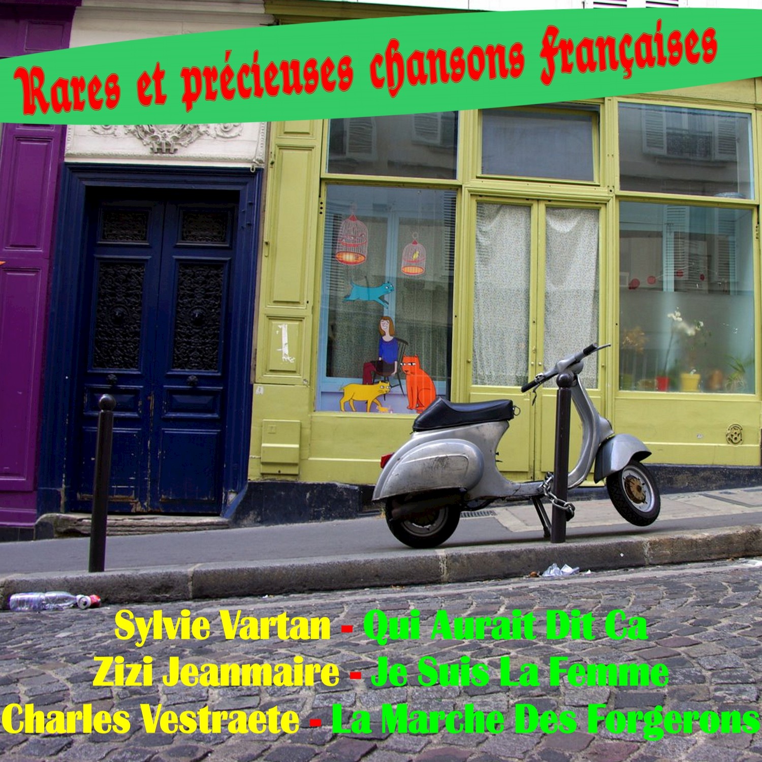 Rares et precieuses chansons francaises