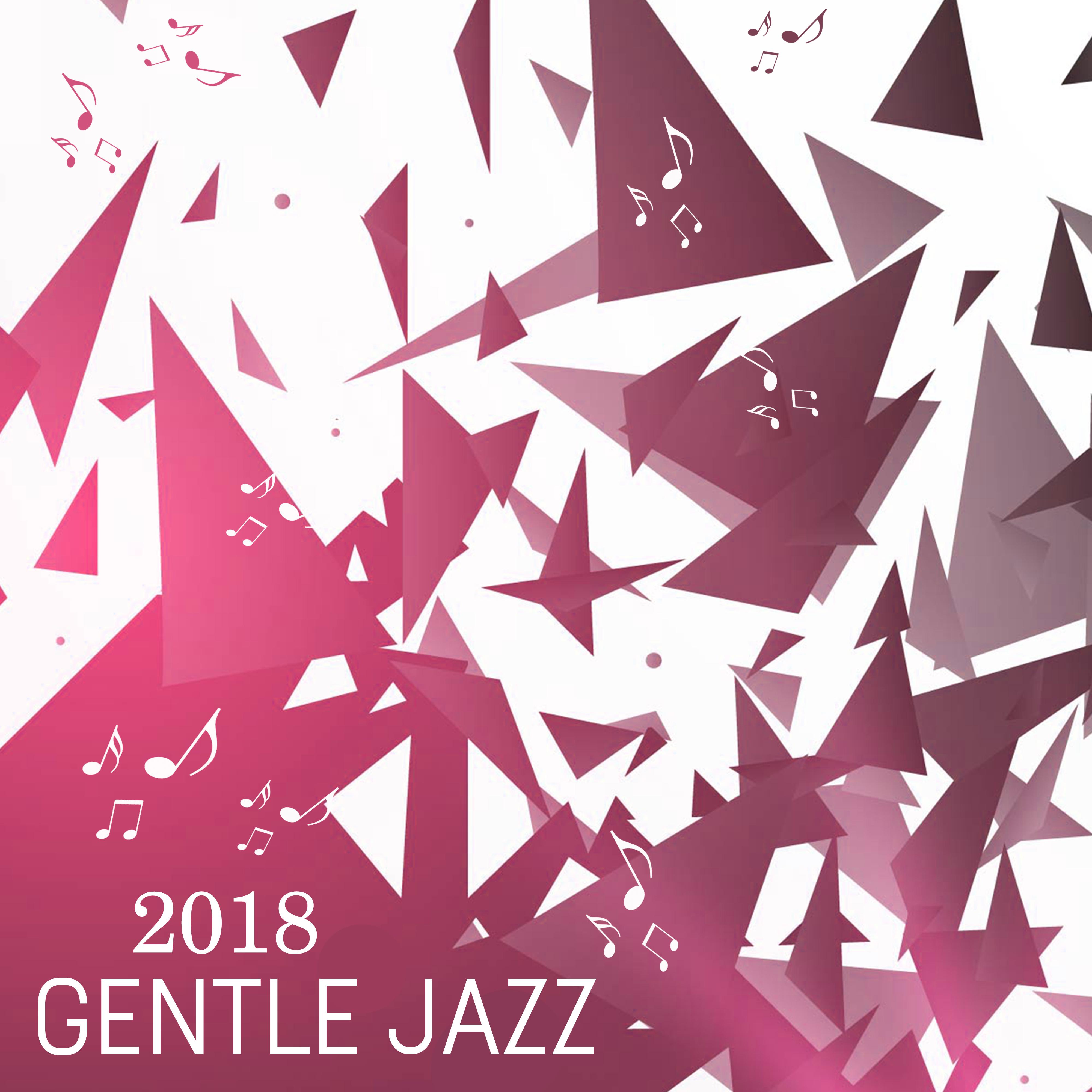 2018 Gentle Jazz