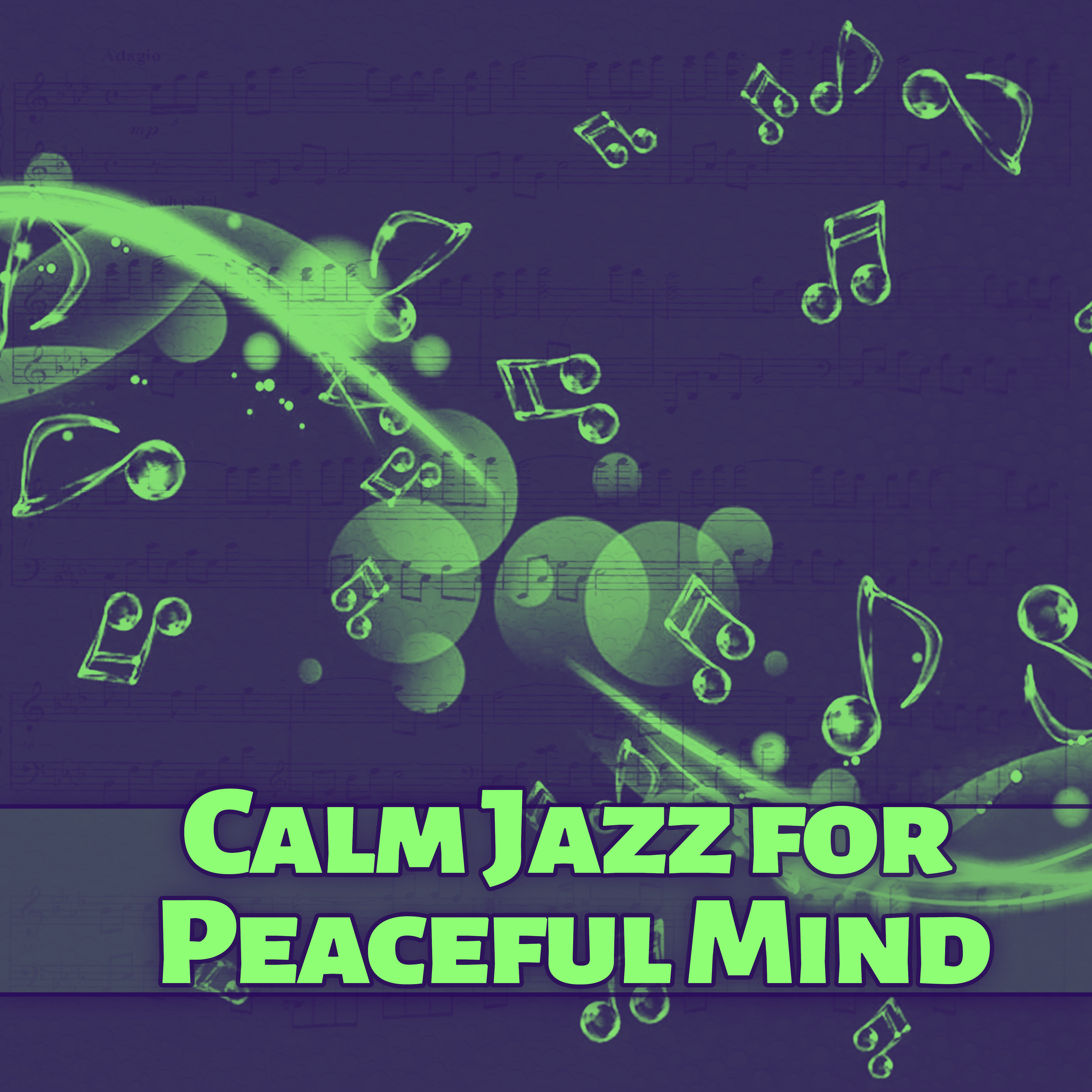 Calm Jazz for Peaceful Mind – Learn Faster with Jazz Music, Smooth Jazz for Better Concentration, Chill Yourself