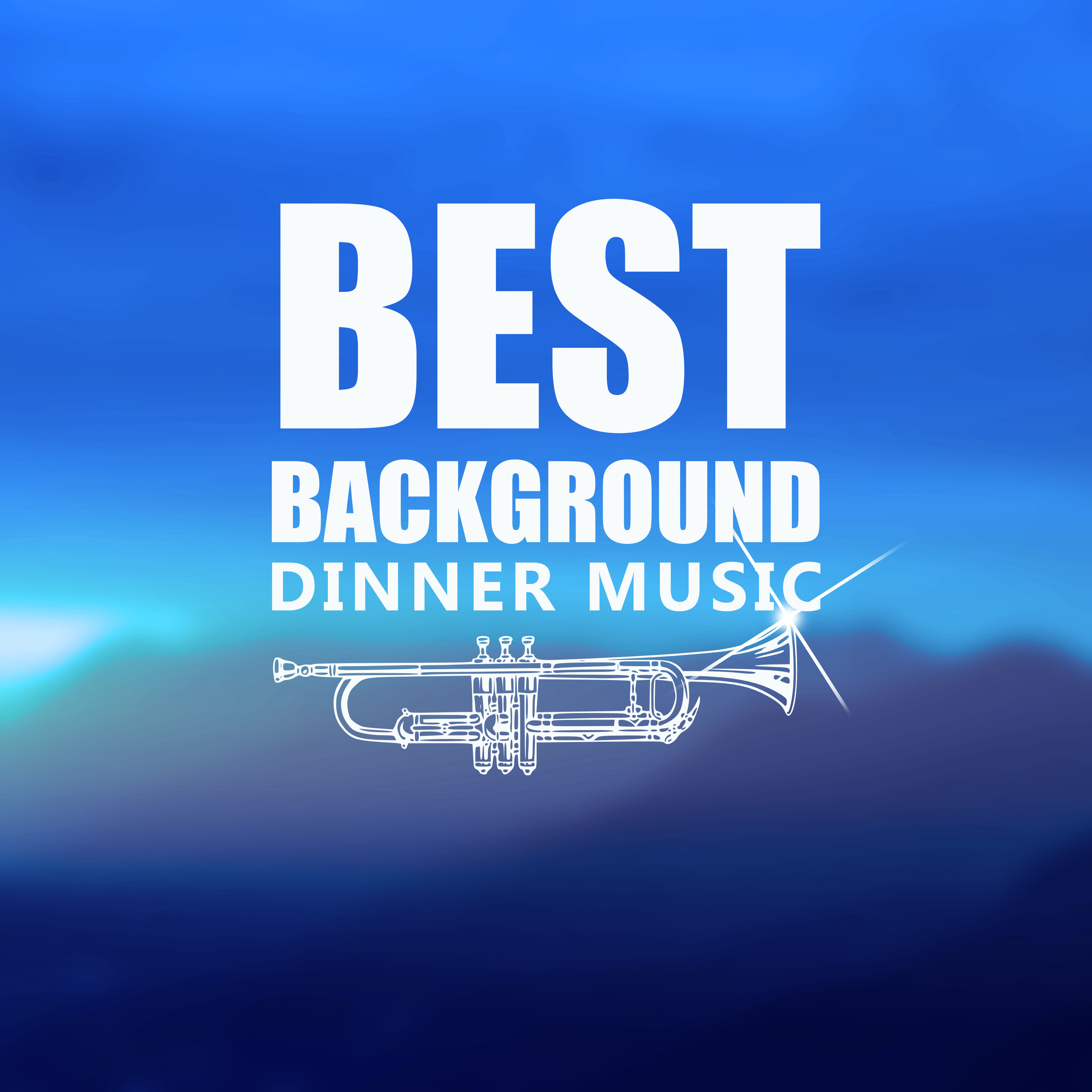 Best Background Dinner Music – Intimate Jazz Mood for Relaxing Dinner Party, Easy Social Background, Brunch