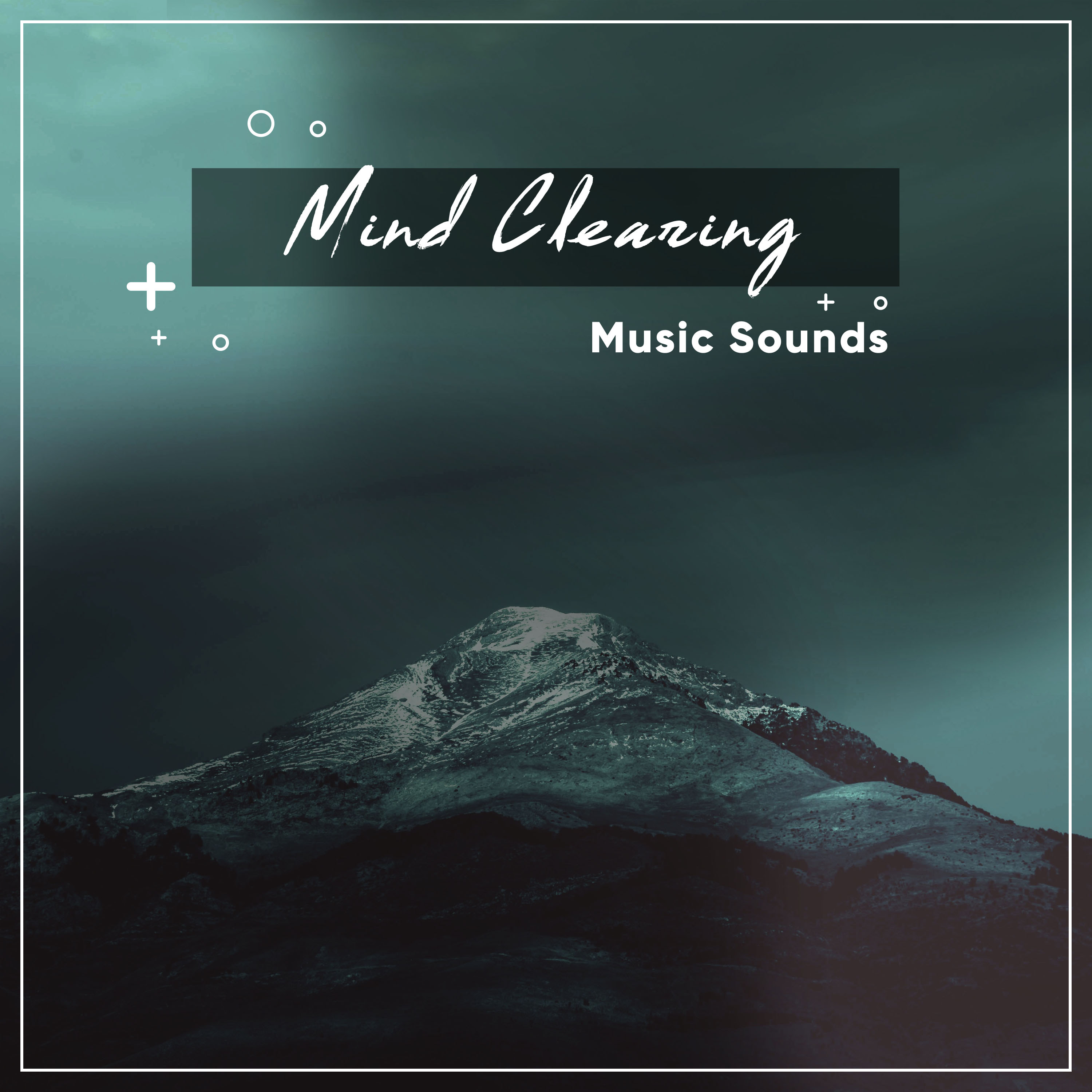 #15 Mind Clearing Music Sounds for Deep Sleep Relaxation