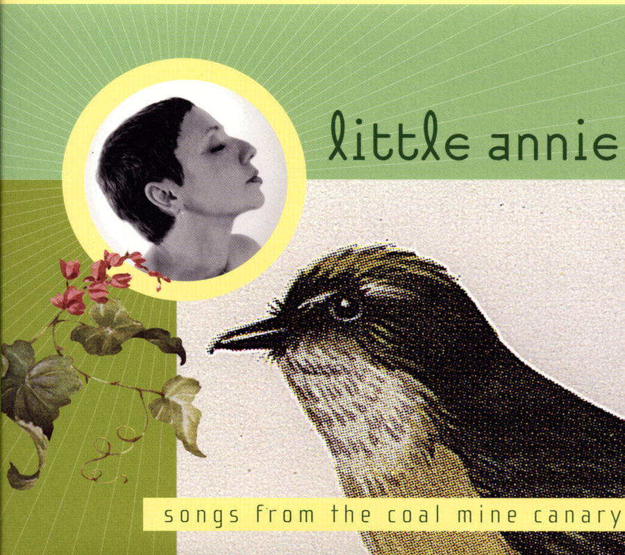 Songs From The Coal Mine Canary