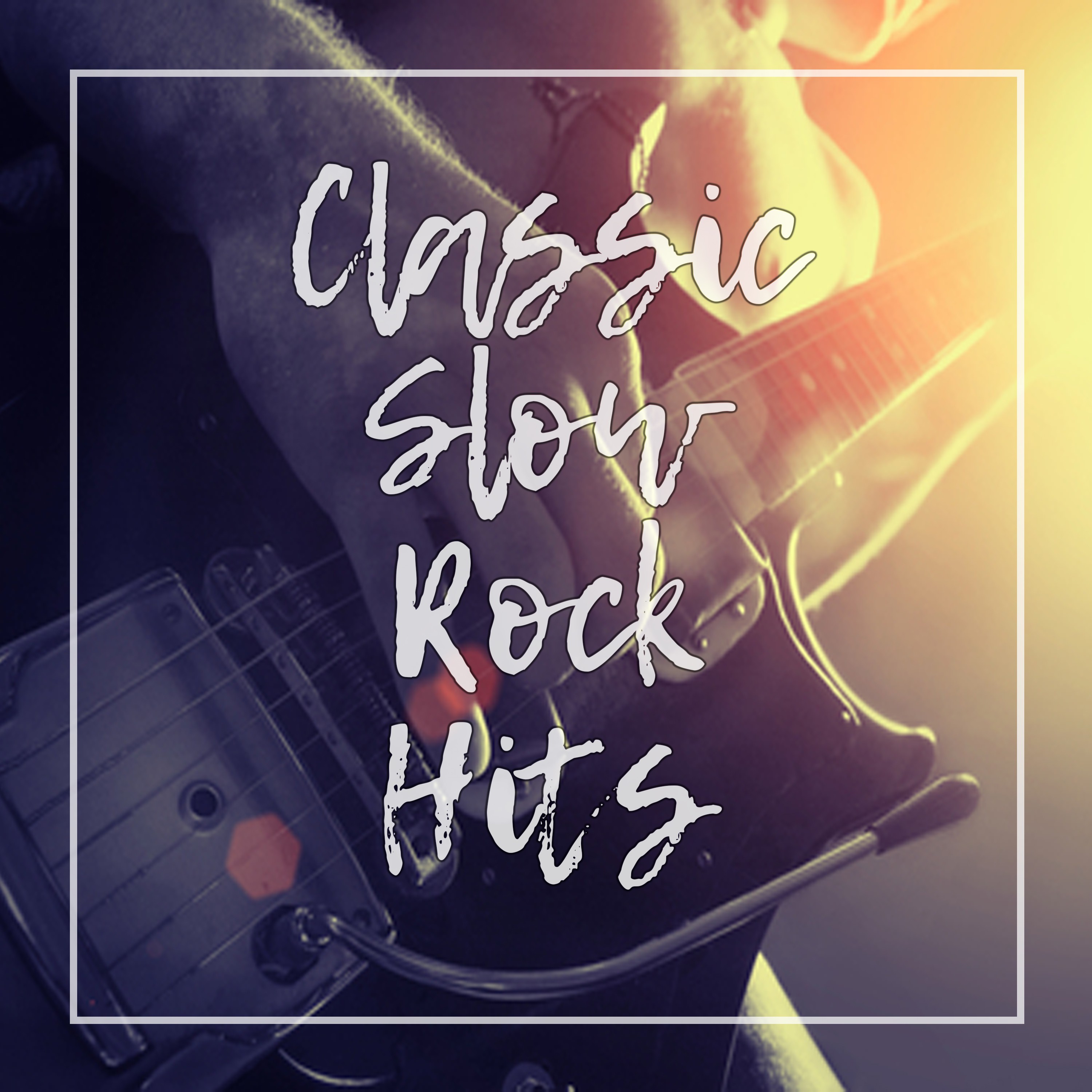 Classic Slow Rock Hits