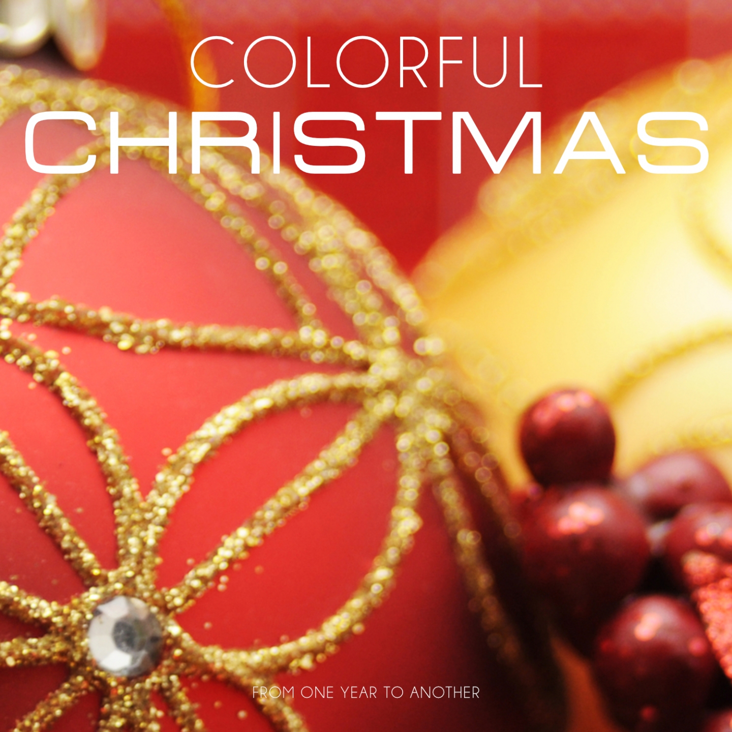 Colorful Christmas (From One year to another)