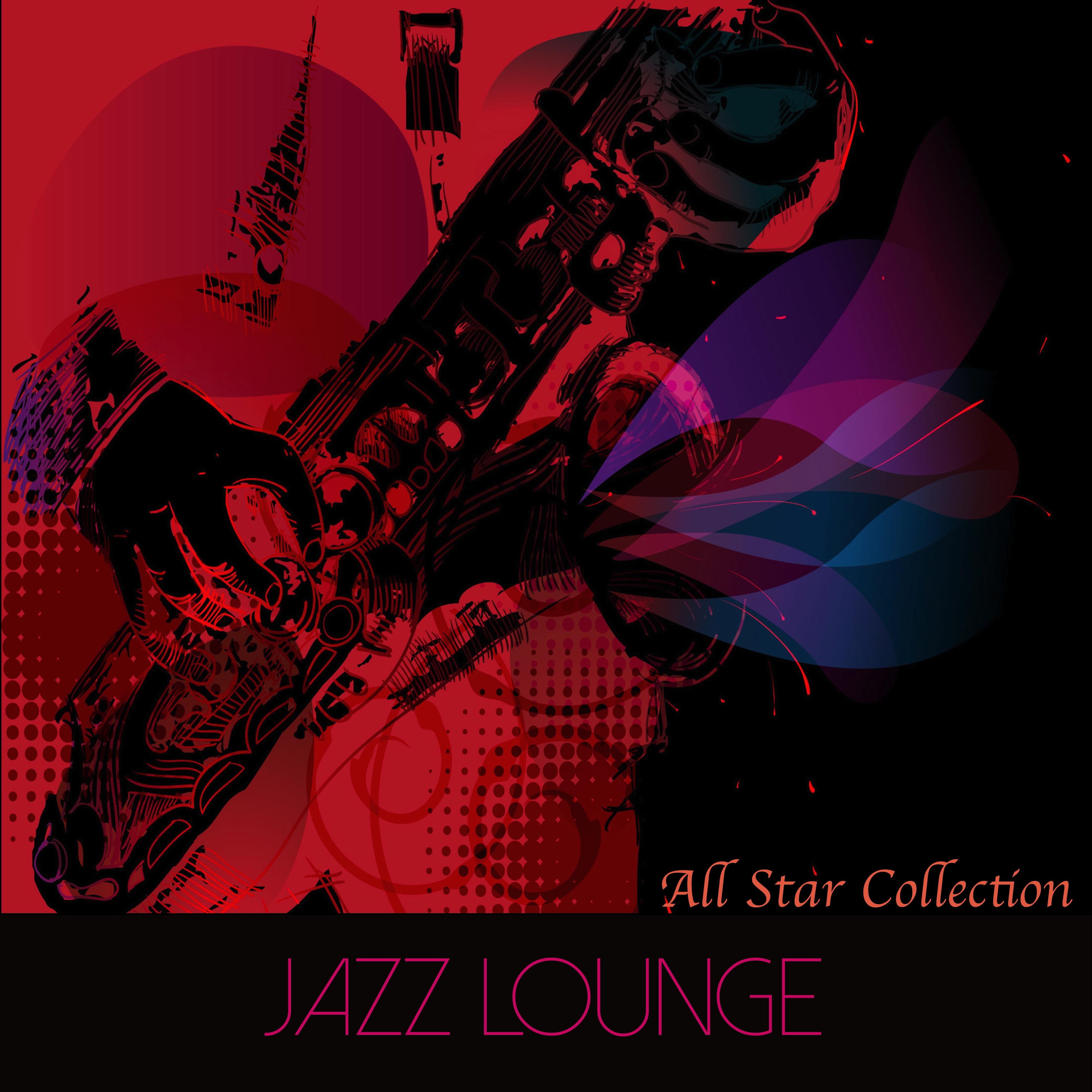 Jazz Lounge All Star Collection