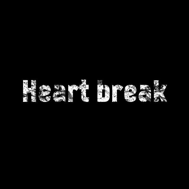 HEART BREAK