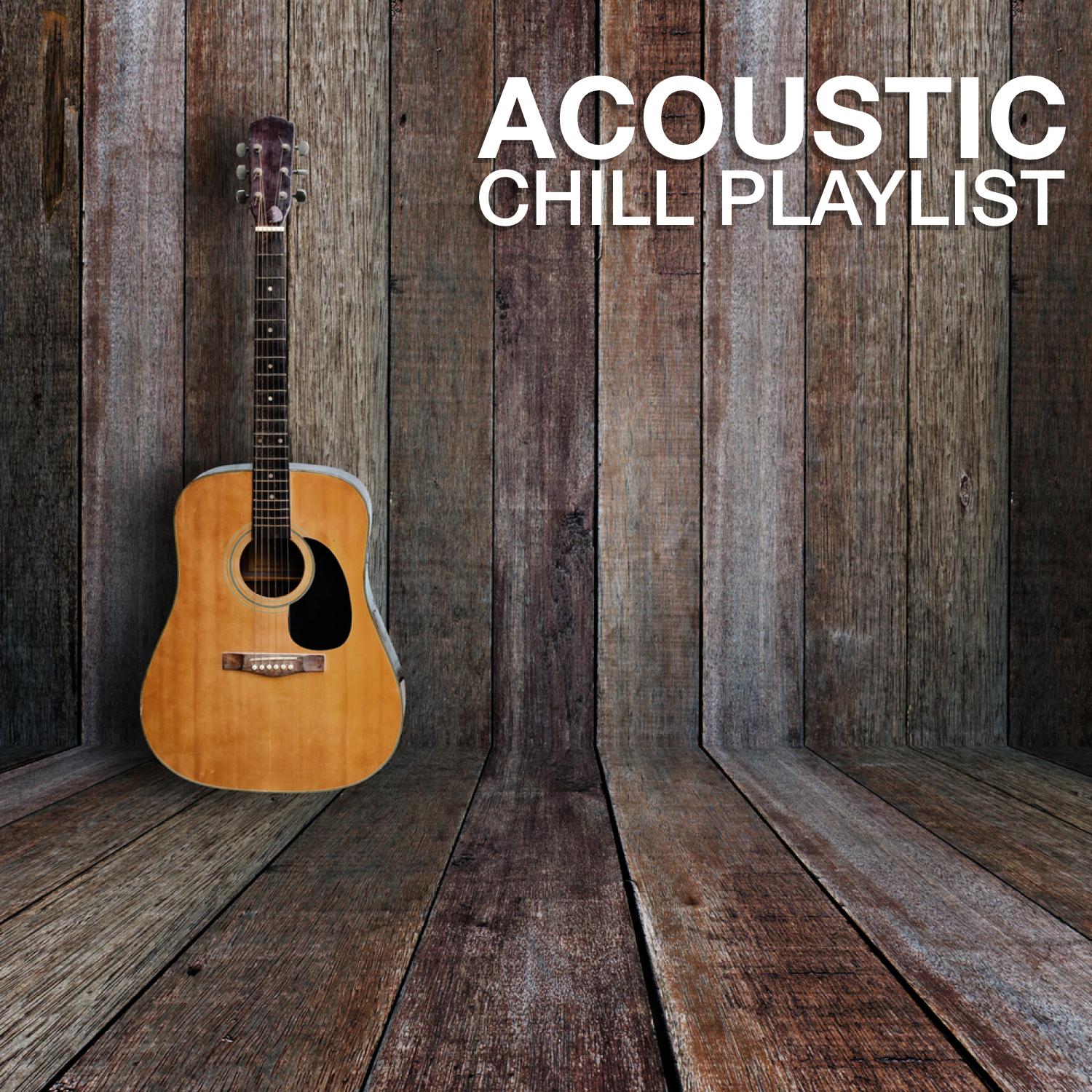 Acoustic Chill Playlist