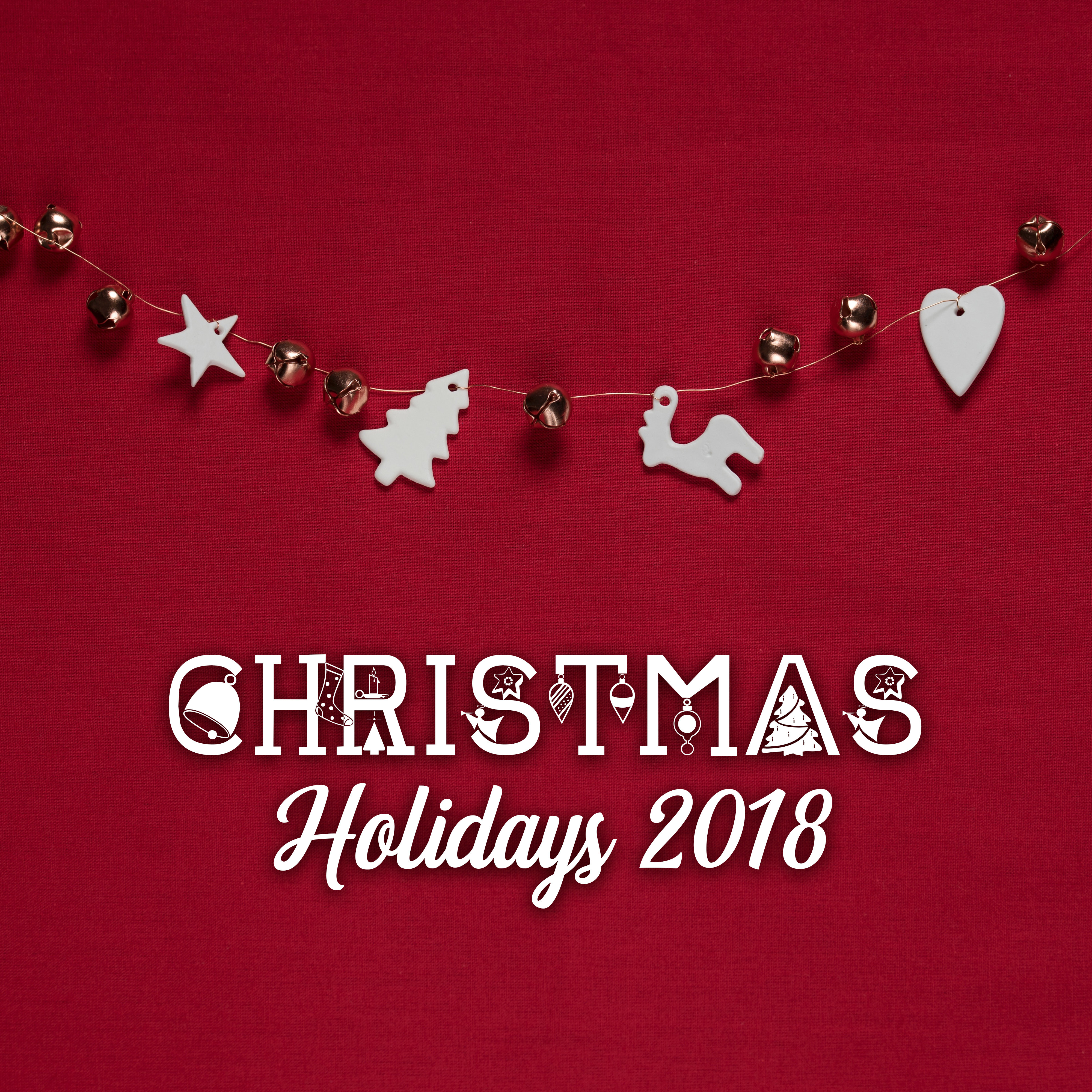 Christmas Holidays 2018