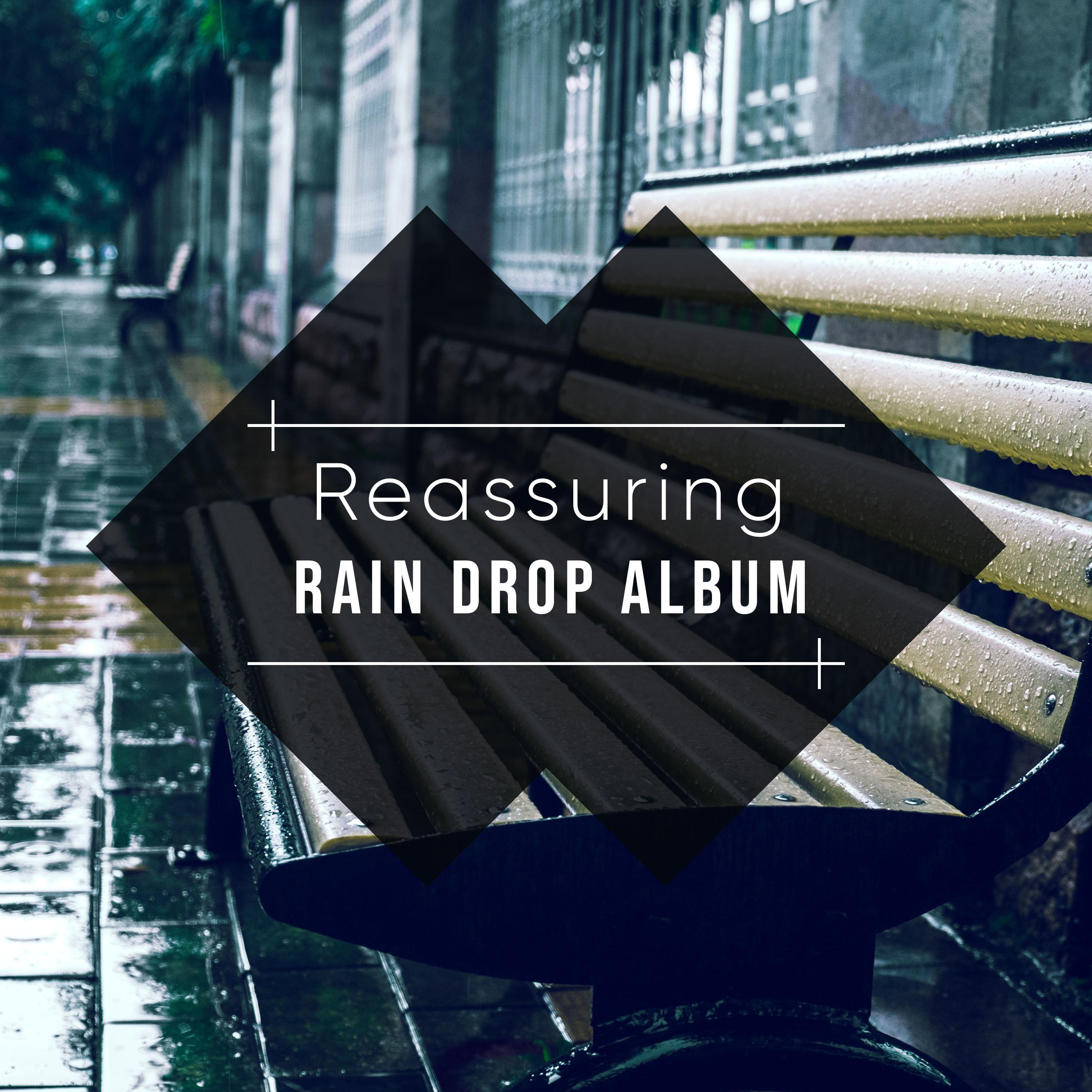 #10 Reassuring Rain Drop Album for Deep Sleep