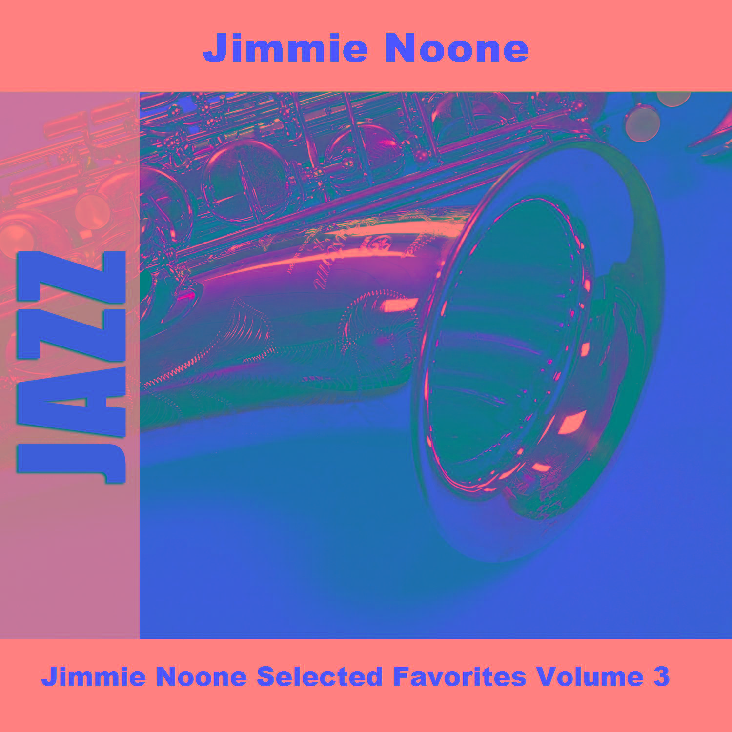 Jimmie Noone Selected Favorites, Vol. 3