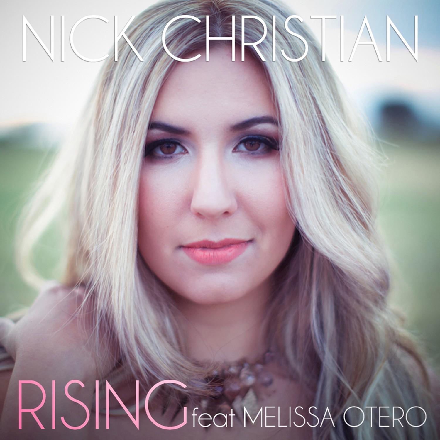 Rising (feat. Melissa Otero)  - Single