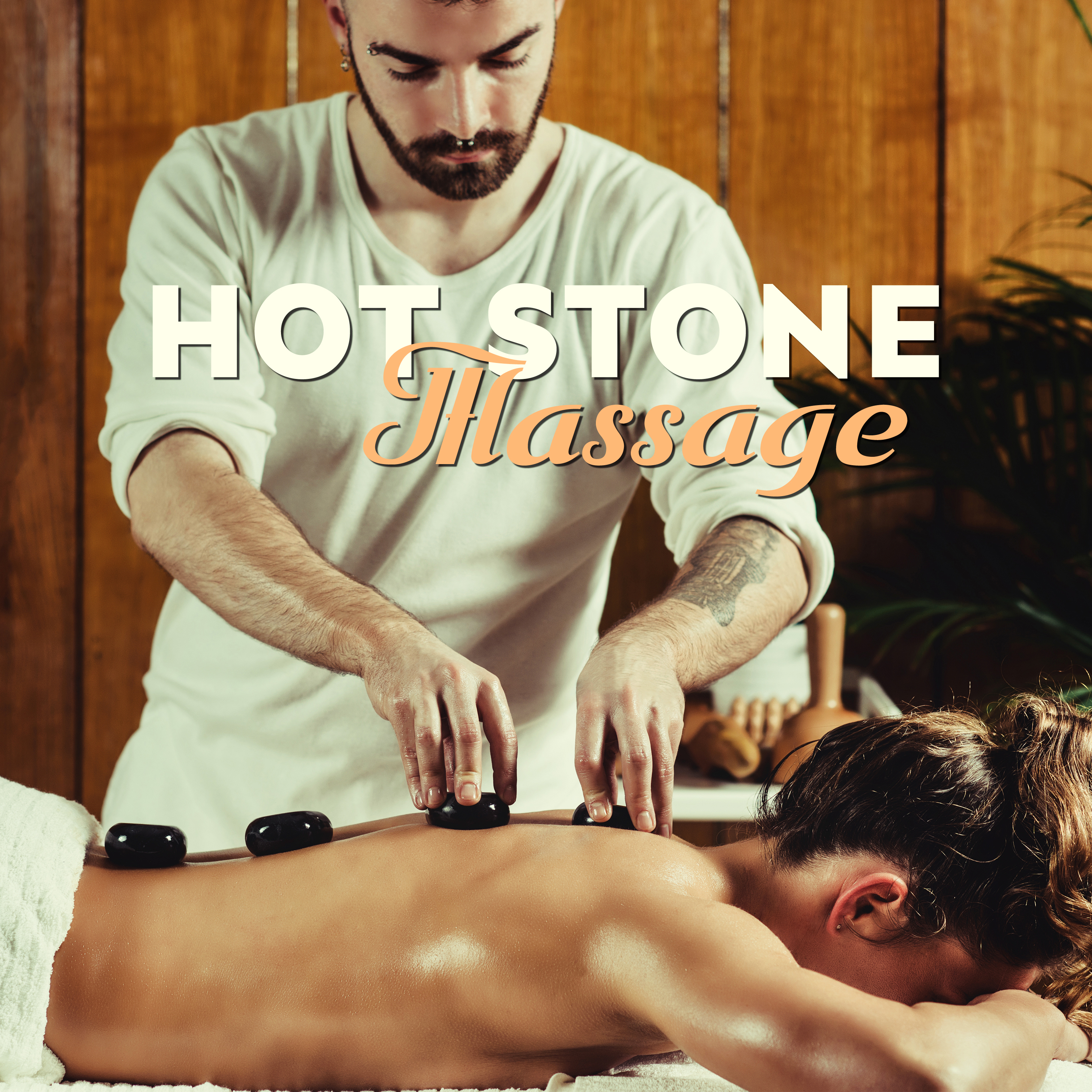 Hot Stone Massage (Healing Touch, Beauty Secrets, Wellness Spa, Oriental Healing Methods, Acupuncture, Deep Relaxation, Headache Relief, Sauna, Sensual Sensations, Pleasure Impressions)