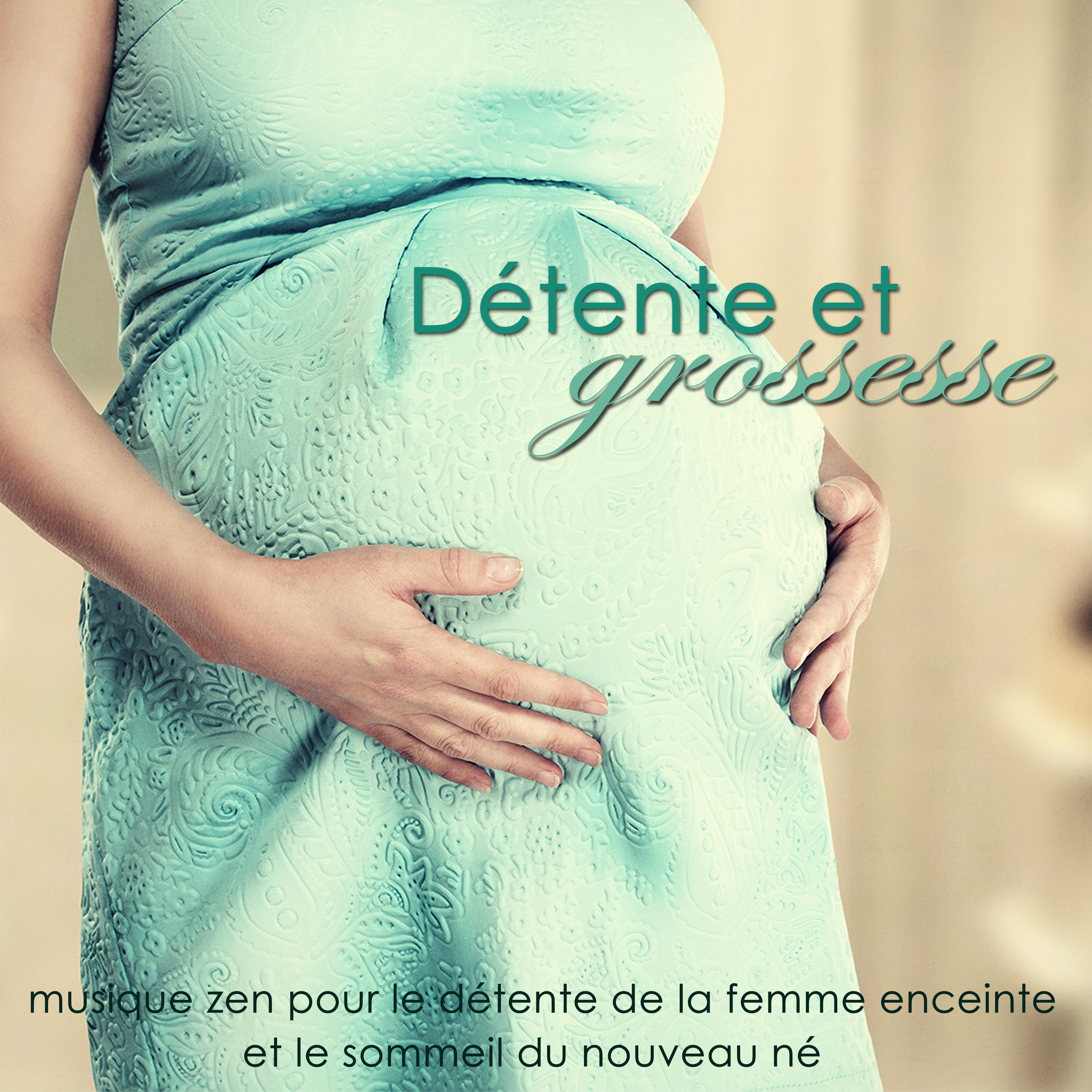 Détente et grossesse - Musique zen pour le détente de la femme enceinte et le sommeil du nouveau né