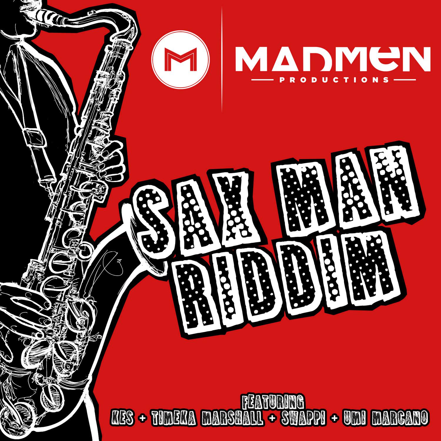 Sax Man Riddim