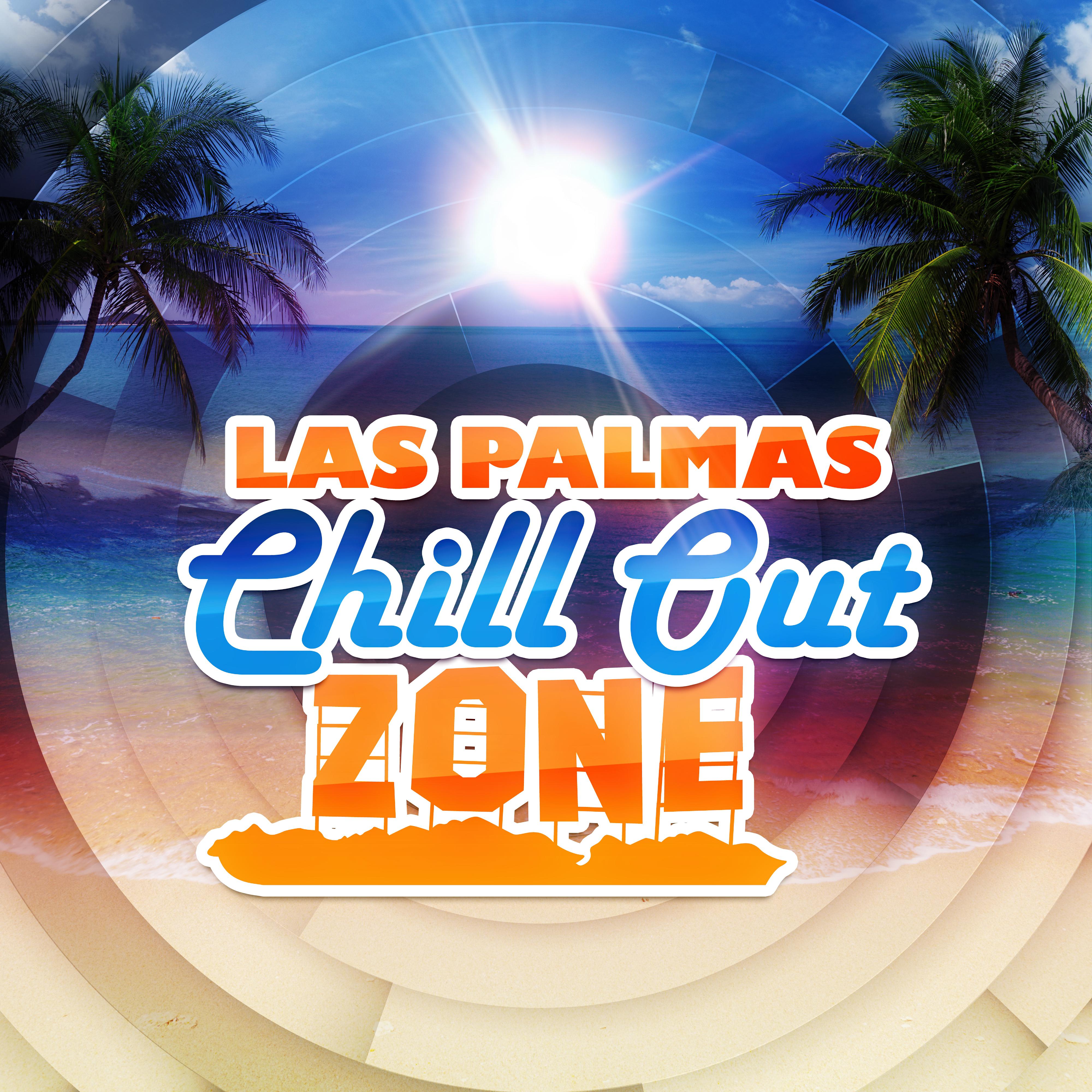 Las Palmas Chill Out Zone - Infinite Love, Solstice, Soulful, Lounge Music, Finest Chill Out, Relaxing Sounds
