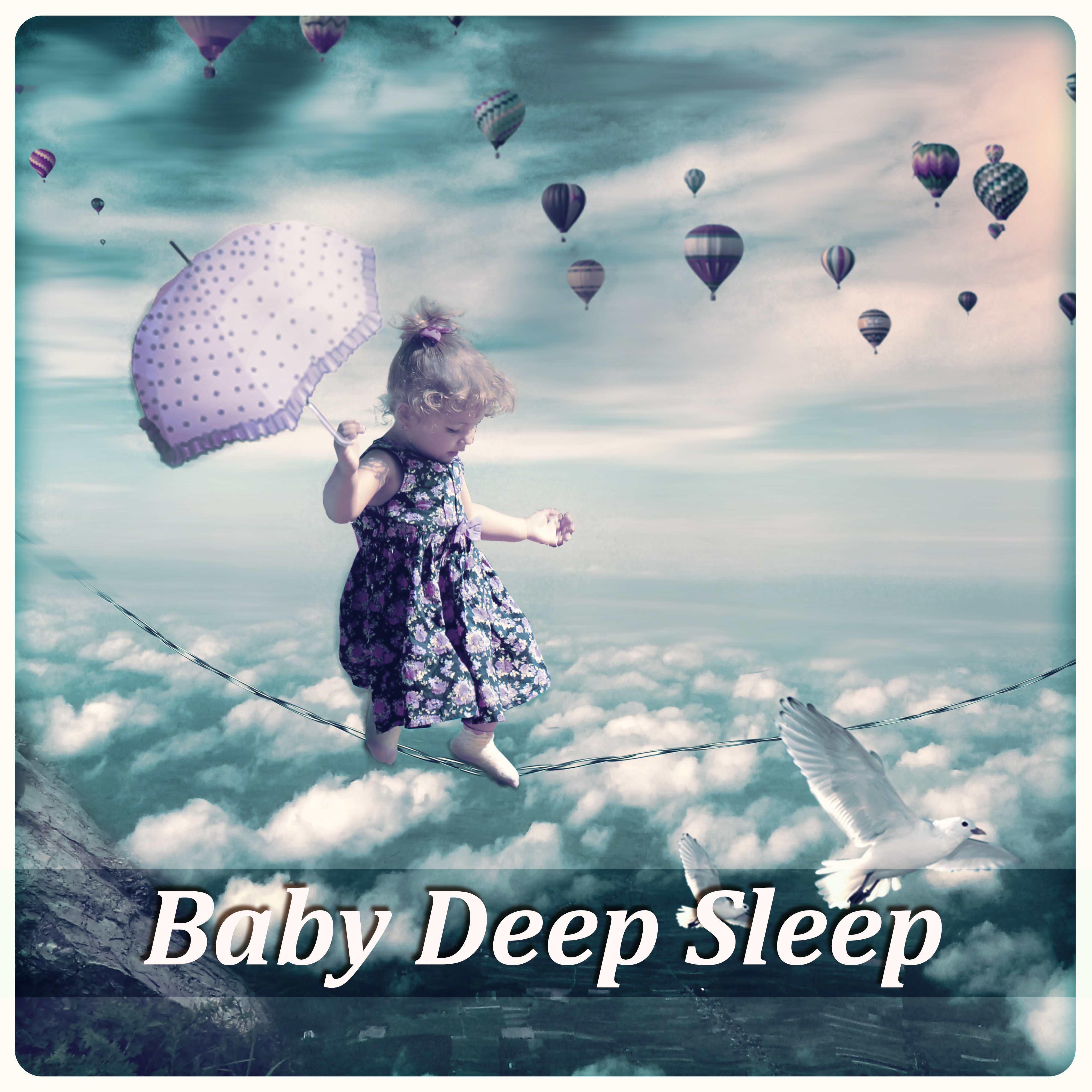 Baby Deep Sleep – Nature Sounds, Baby Lullabies, Relaxing Music for Kids, Piano Music, Soothing Sleep, Gentle New Age Music
