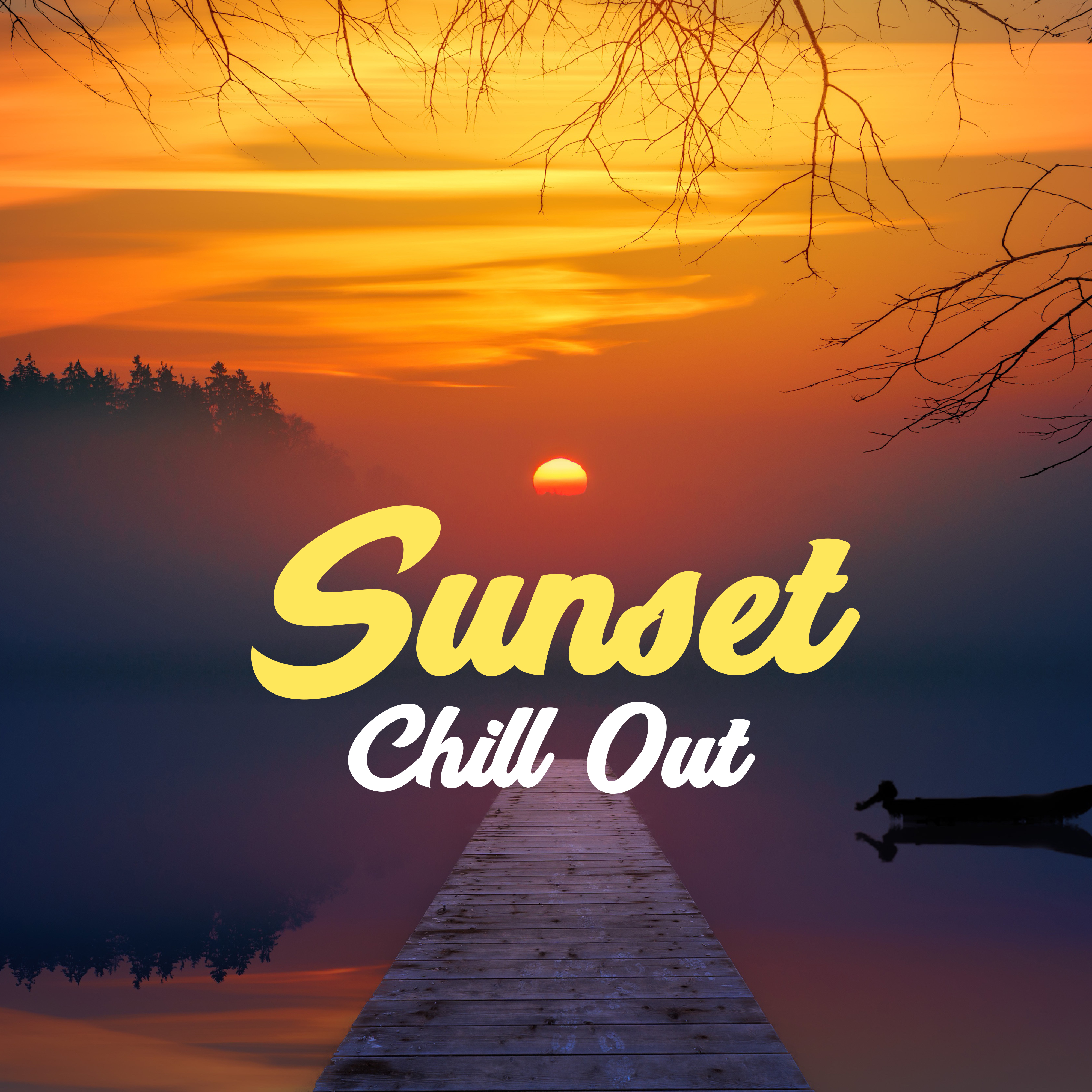 Sunset Chill Out – Soft Vibes, Delicate Melodies, Summer Love, Chill Paradise