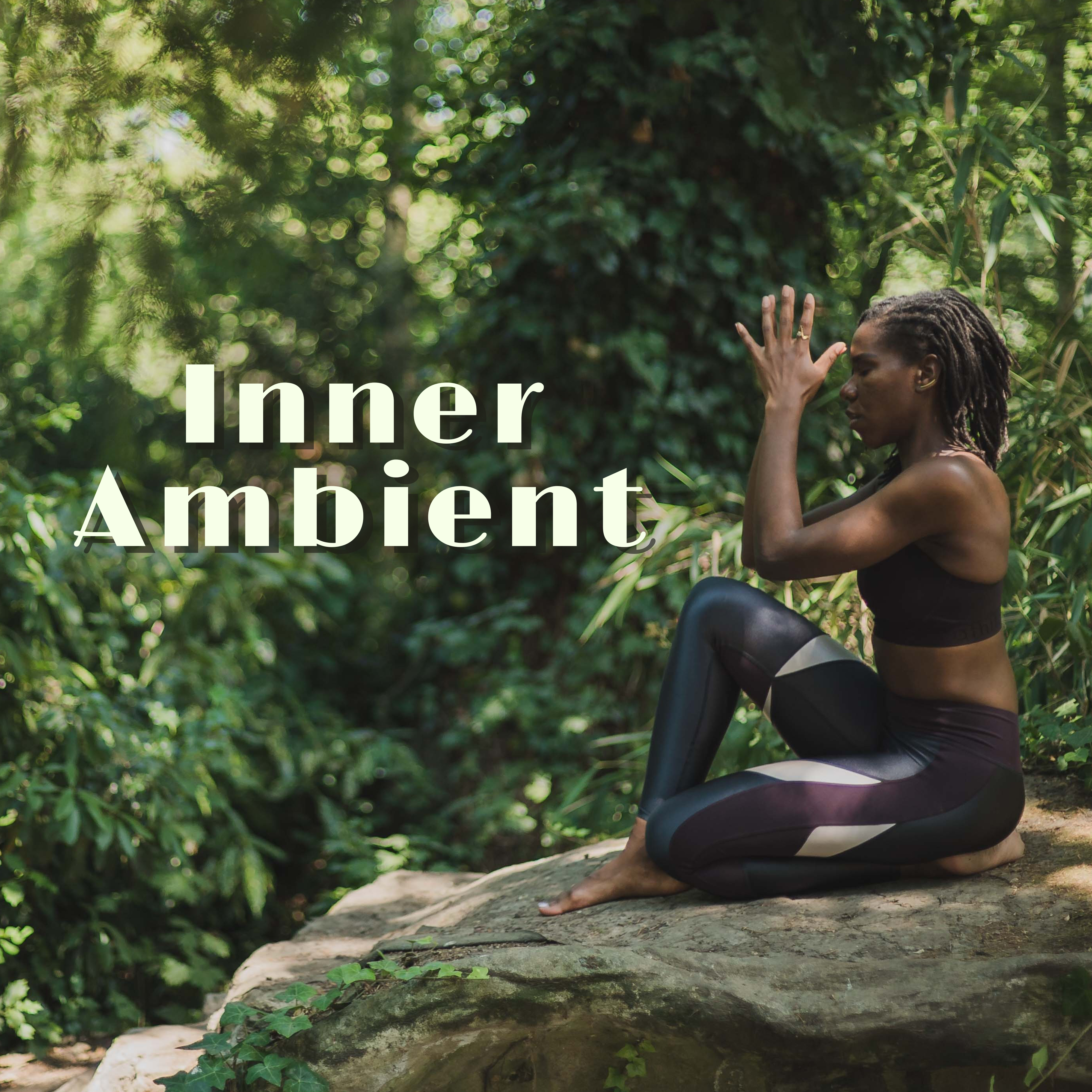 Inner Ambient: Spirituality Thinking