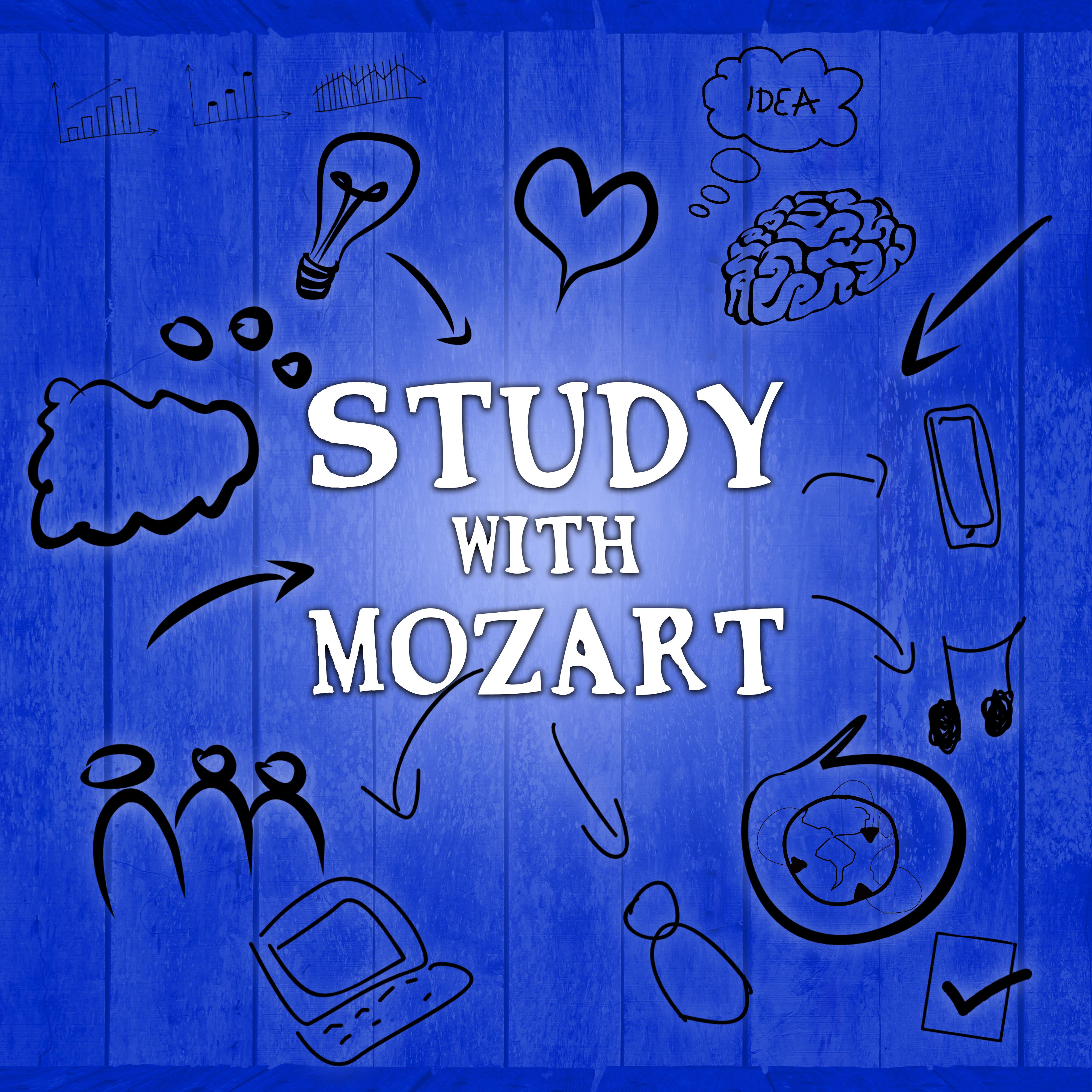 Study with Mozart – Greatest Classical Music for Concentration, Increase Brain Power, Focus on Learning