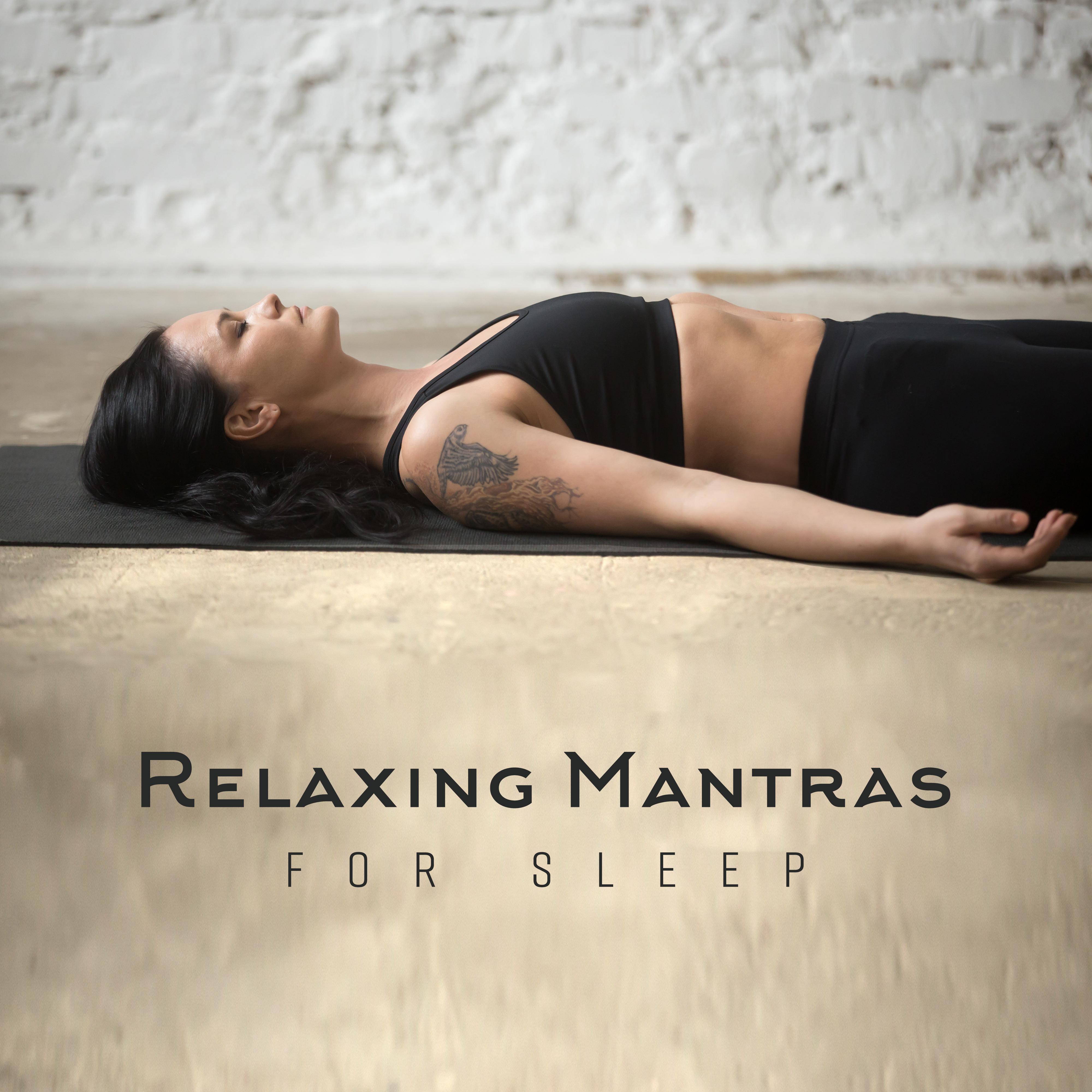 Relaxing Mantras for Sleep