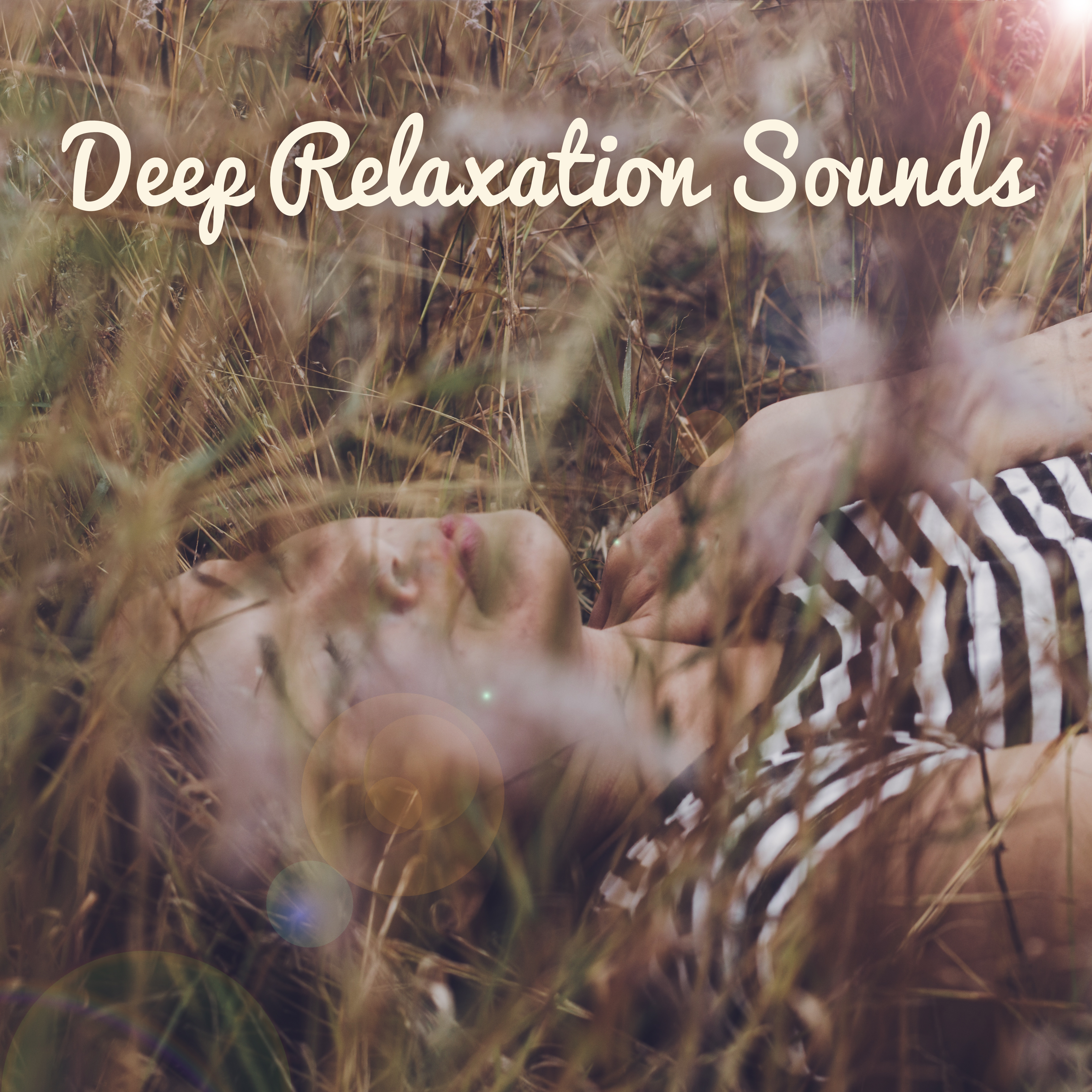 Deep Relaxation Sounds - #2018 New Age