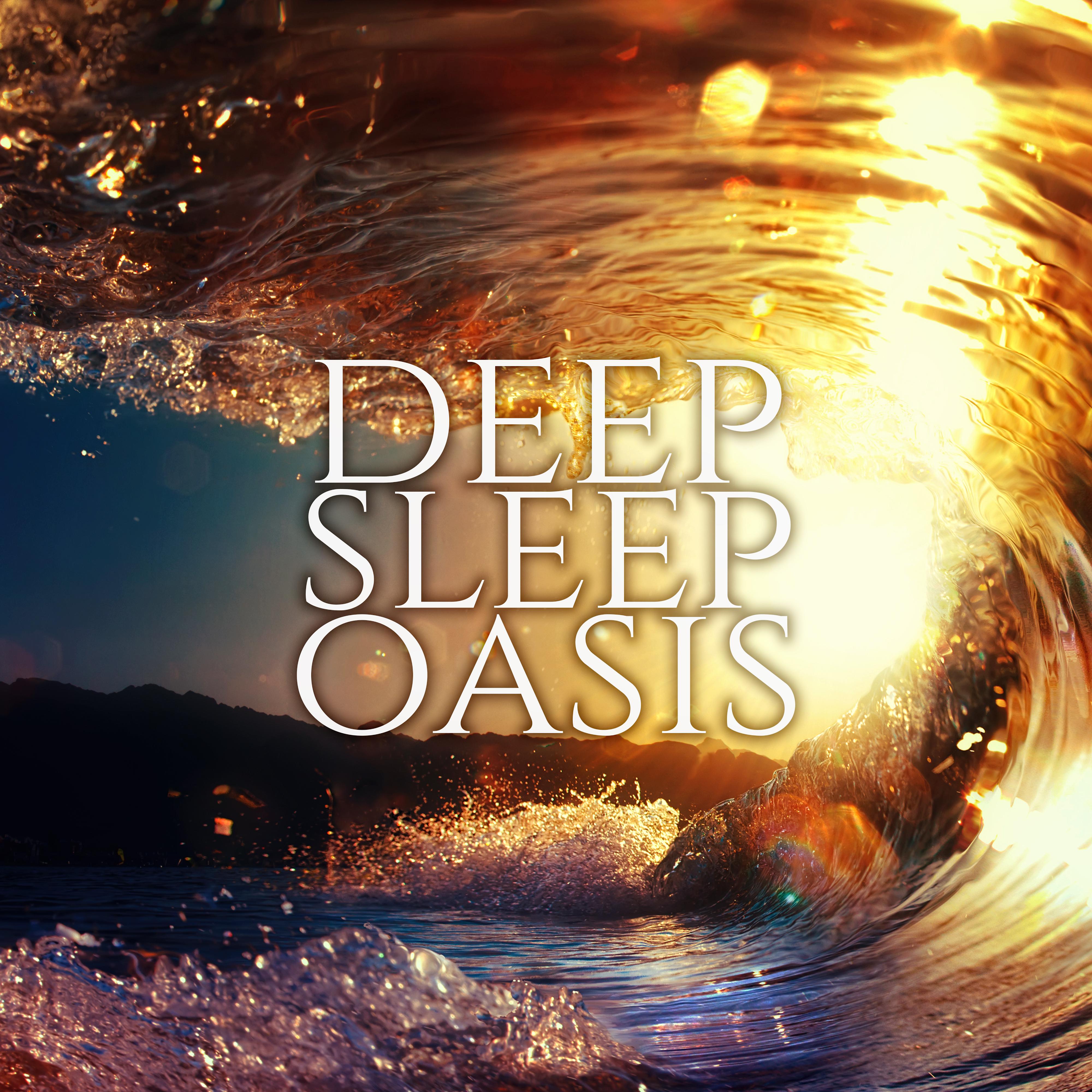 Deep Sleep Oasis – Music for Relaxation & Meditation, Sleep Song, Lucid Dream, Binaural Beats with Delta Waves