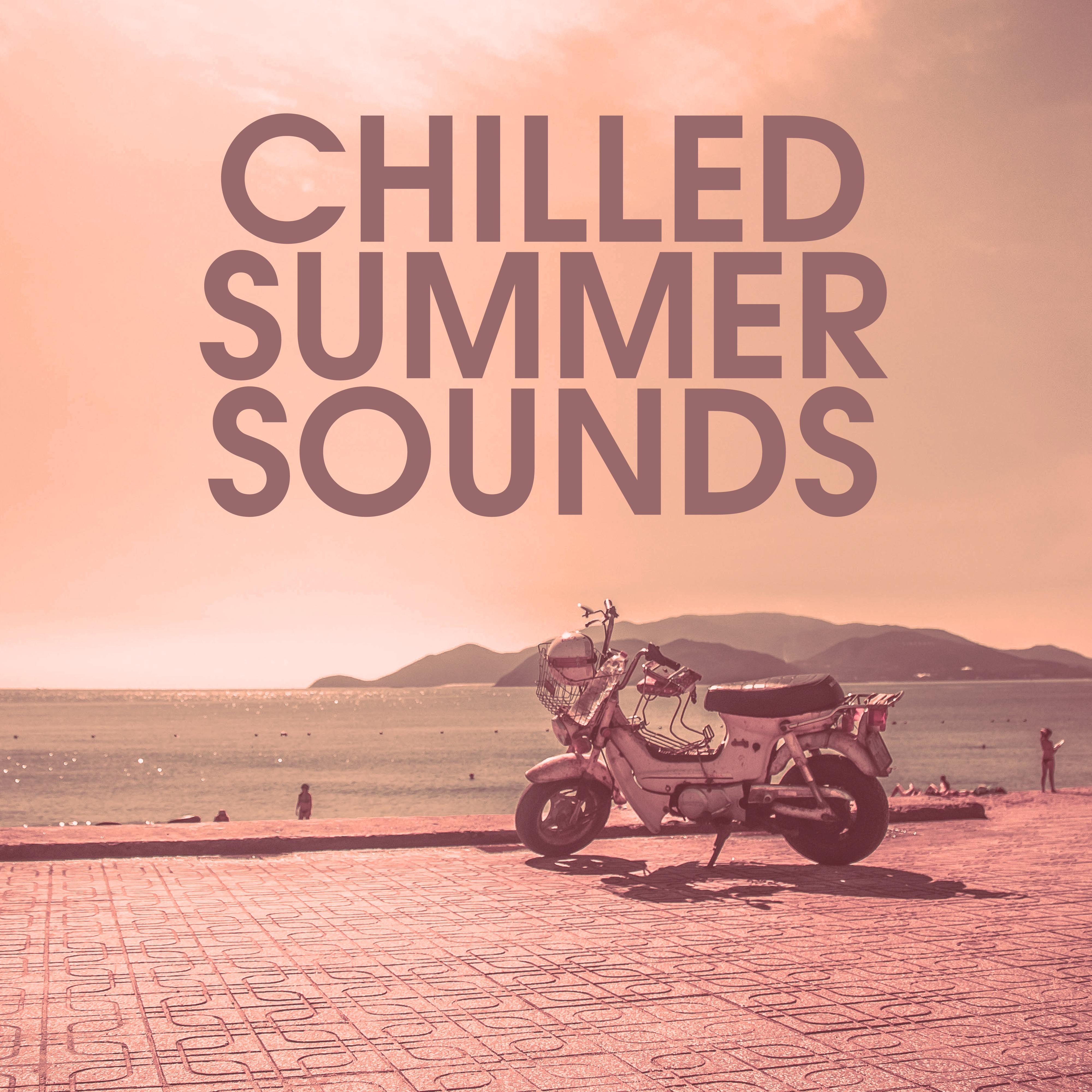 Chilled Summer Sounds – Easy Listening, Peaceful Music, Chill Out Melodies, Inner Rest