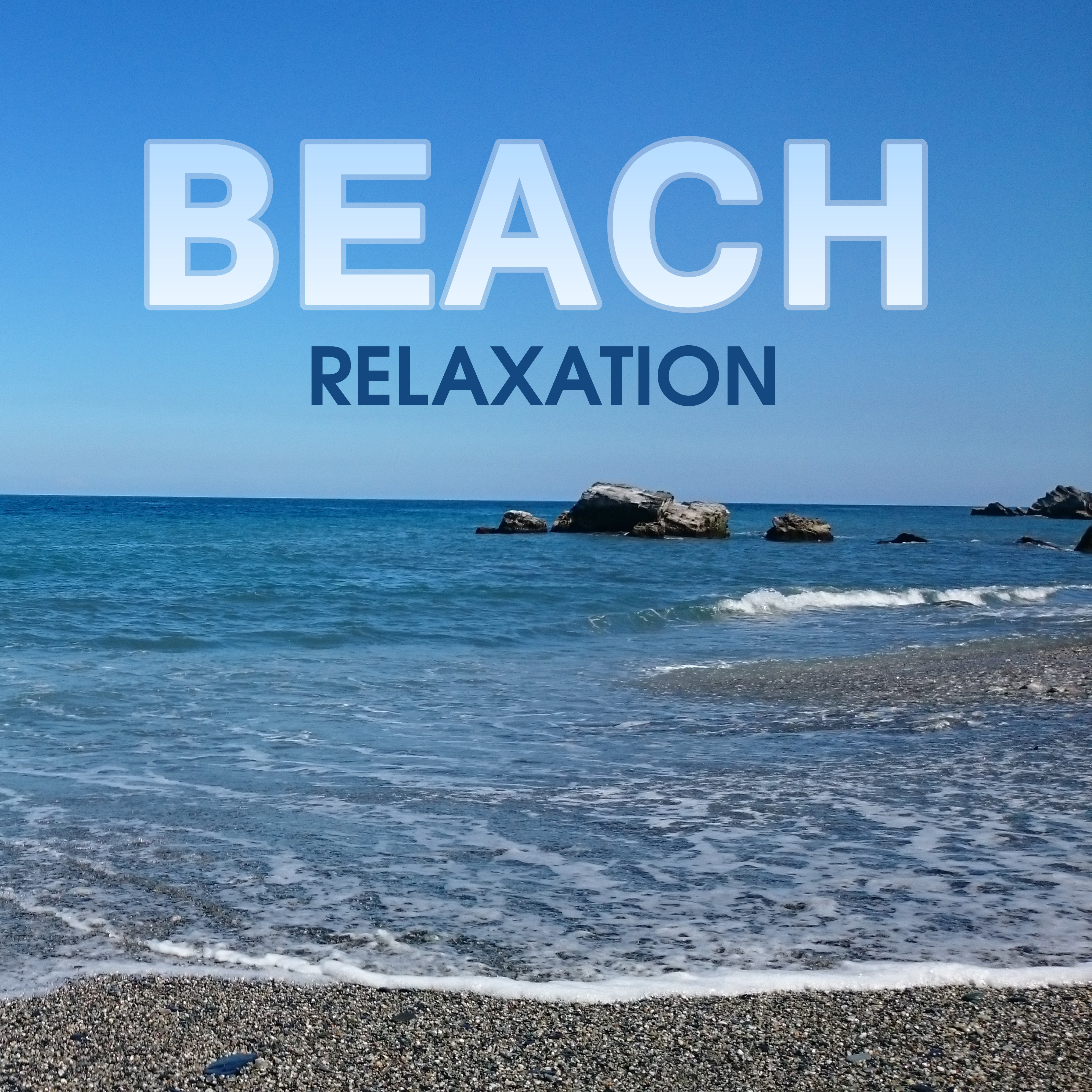 Beach Relaxation – Chill Paradise, Ambient Summer, Beach Bar, Mellow Chill Out, Summer 2017
