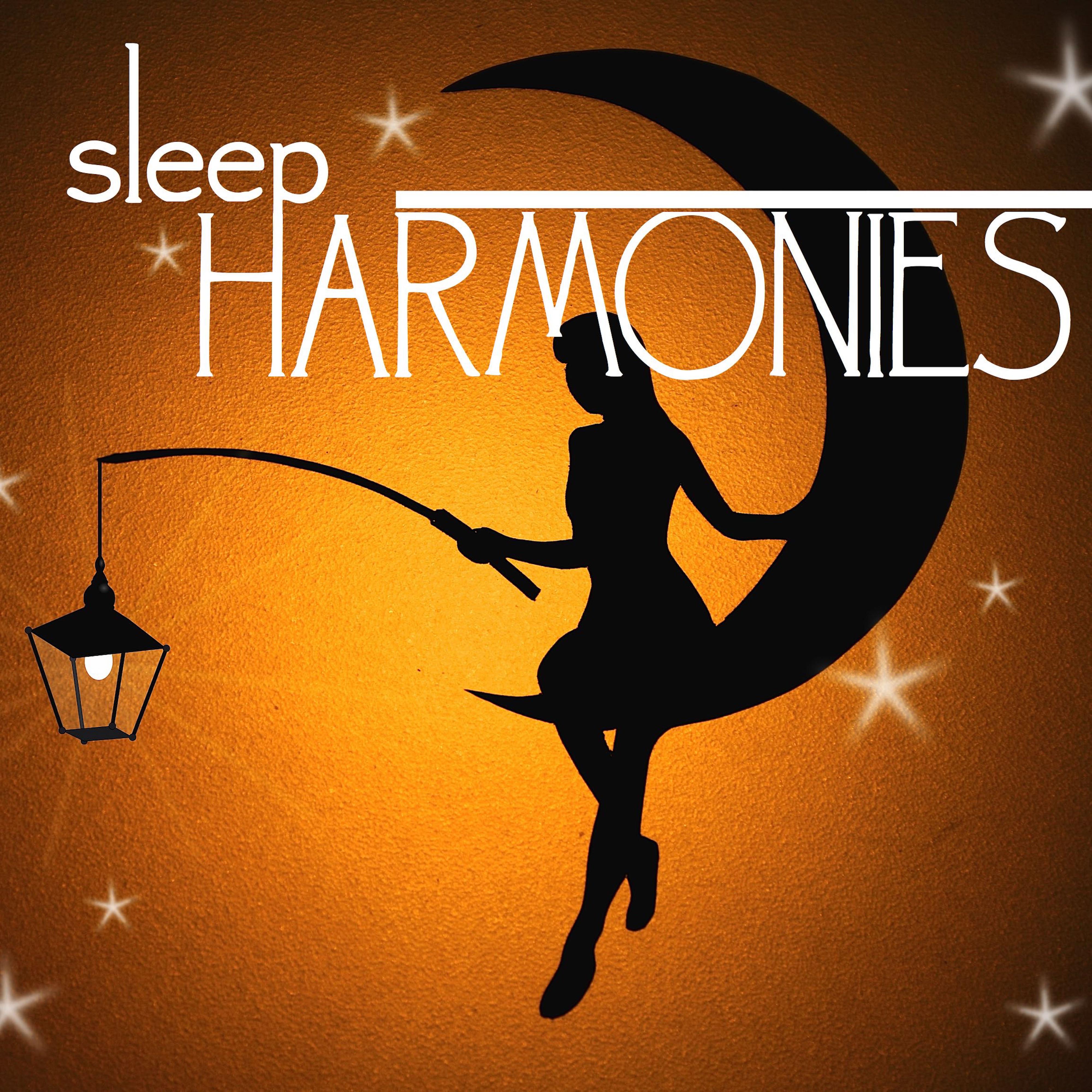 Sleep Harmonies for Toddlers and Babies