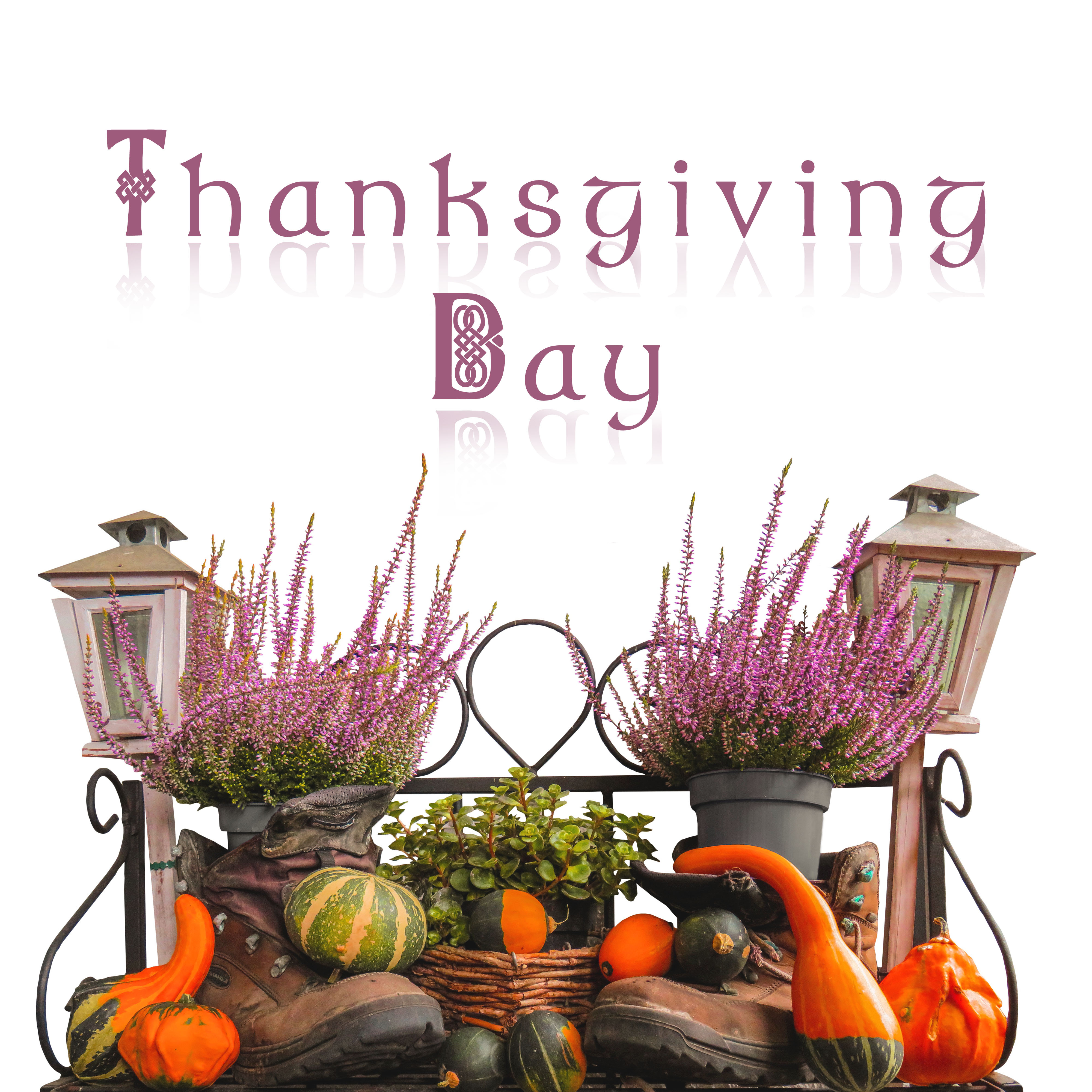 Thanksgiving Day Soundtrack - Background Music for Special Events