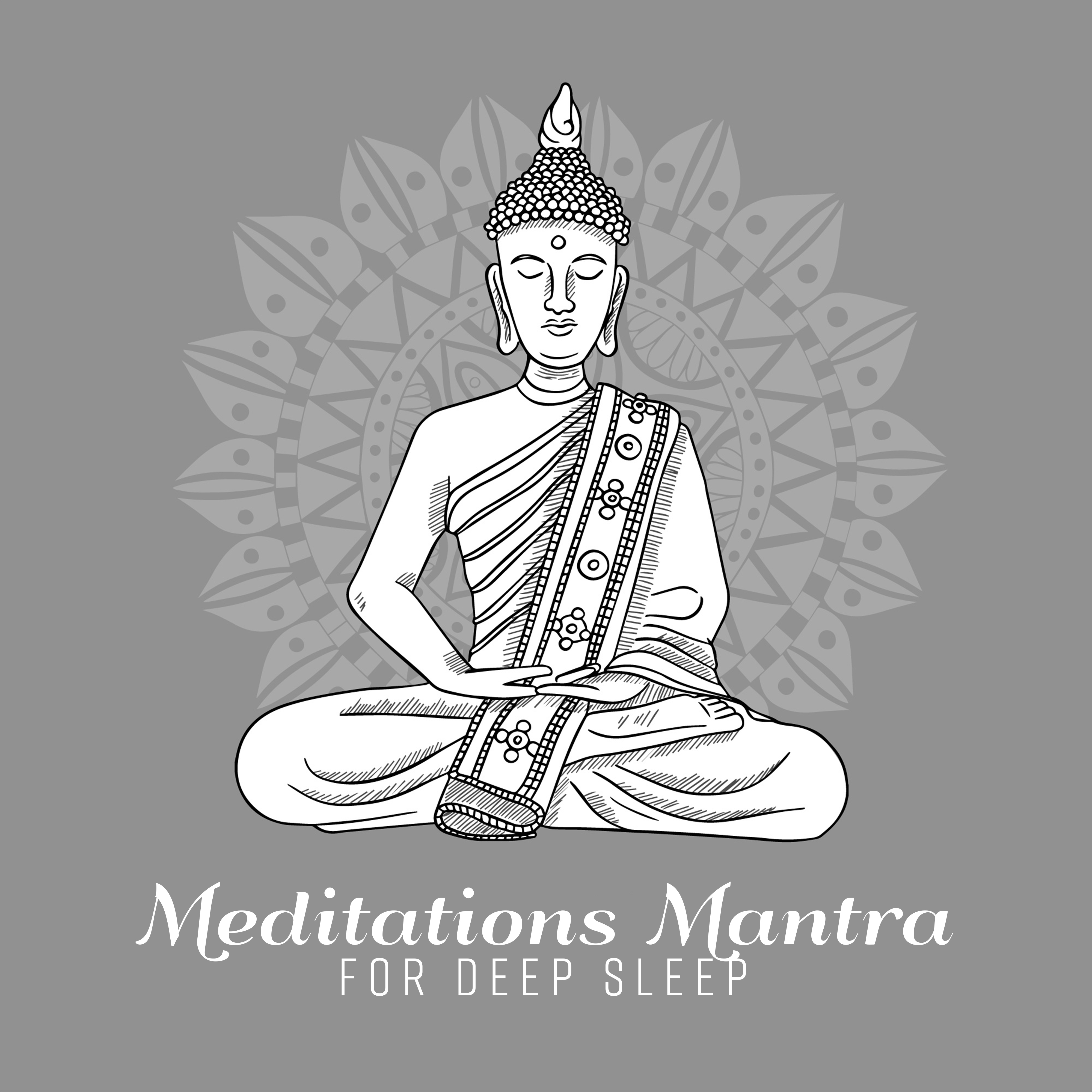 Meditations Mantra for Deep Sleep