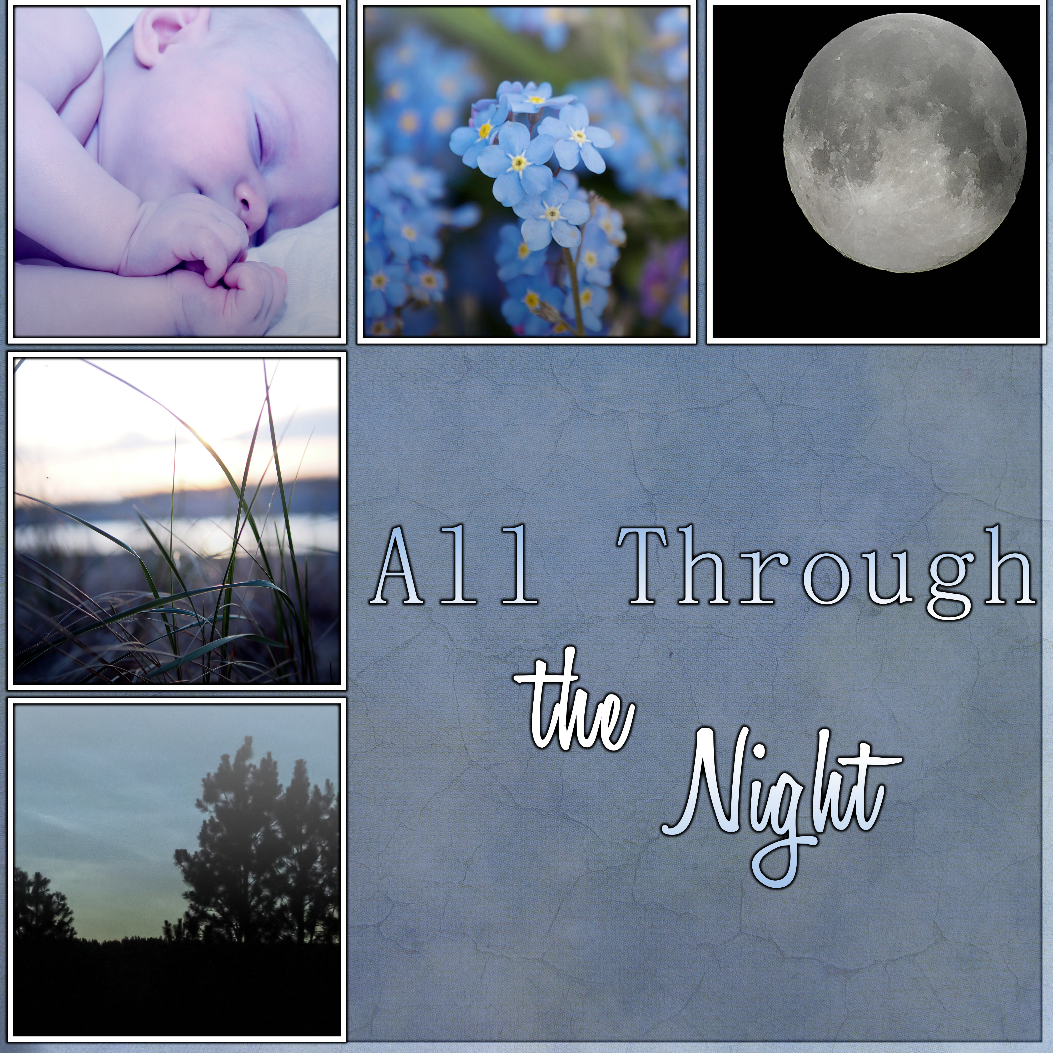 All Through the Night - Favourite Sleeptime Songs for Your Baby, Lullabies for Kids & Children, Sweet Dreams with Relaxing Piano Music