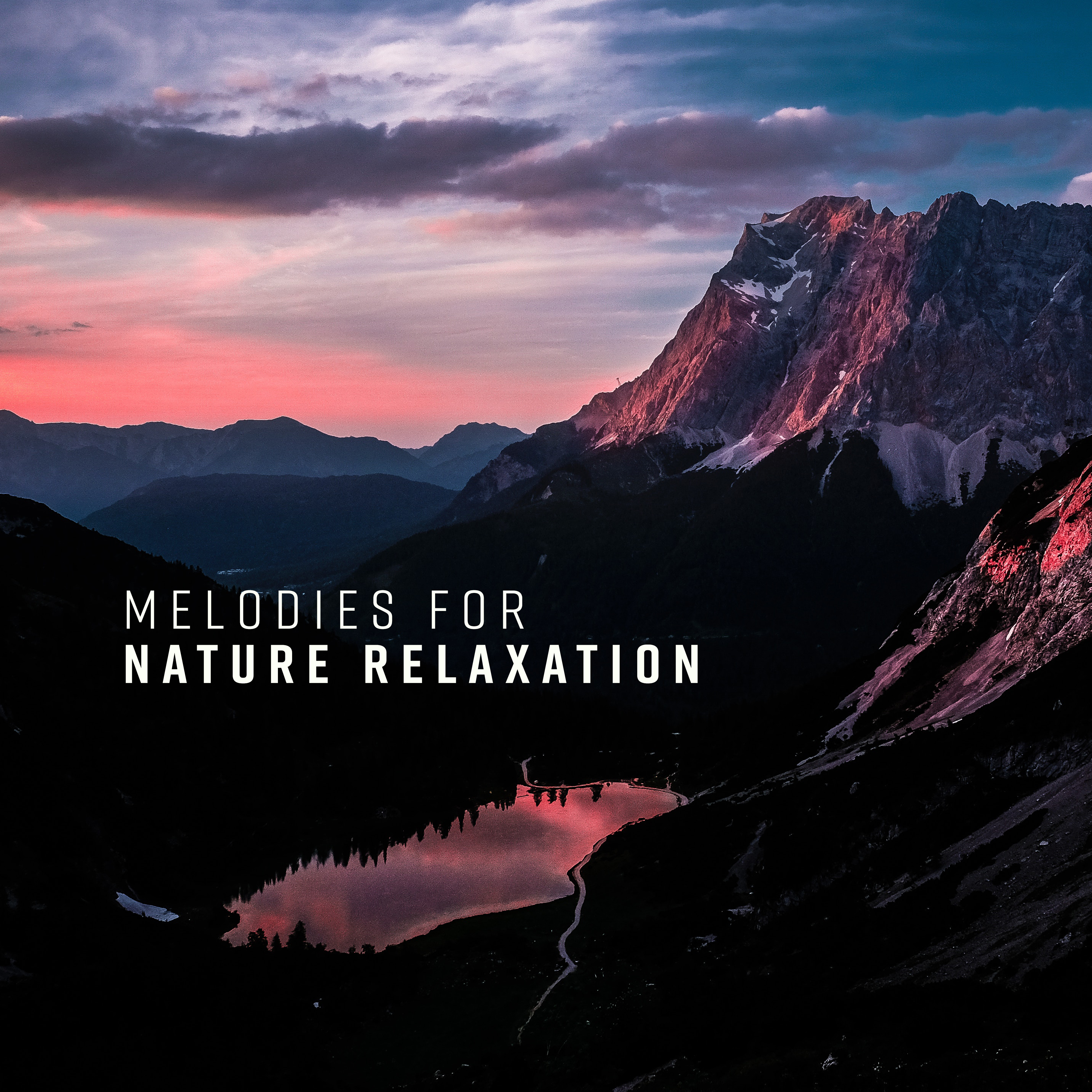 Melodies for Nature Relaxation