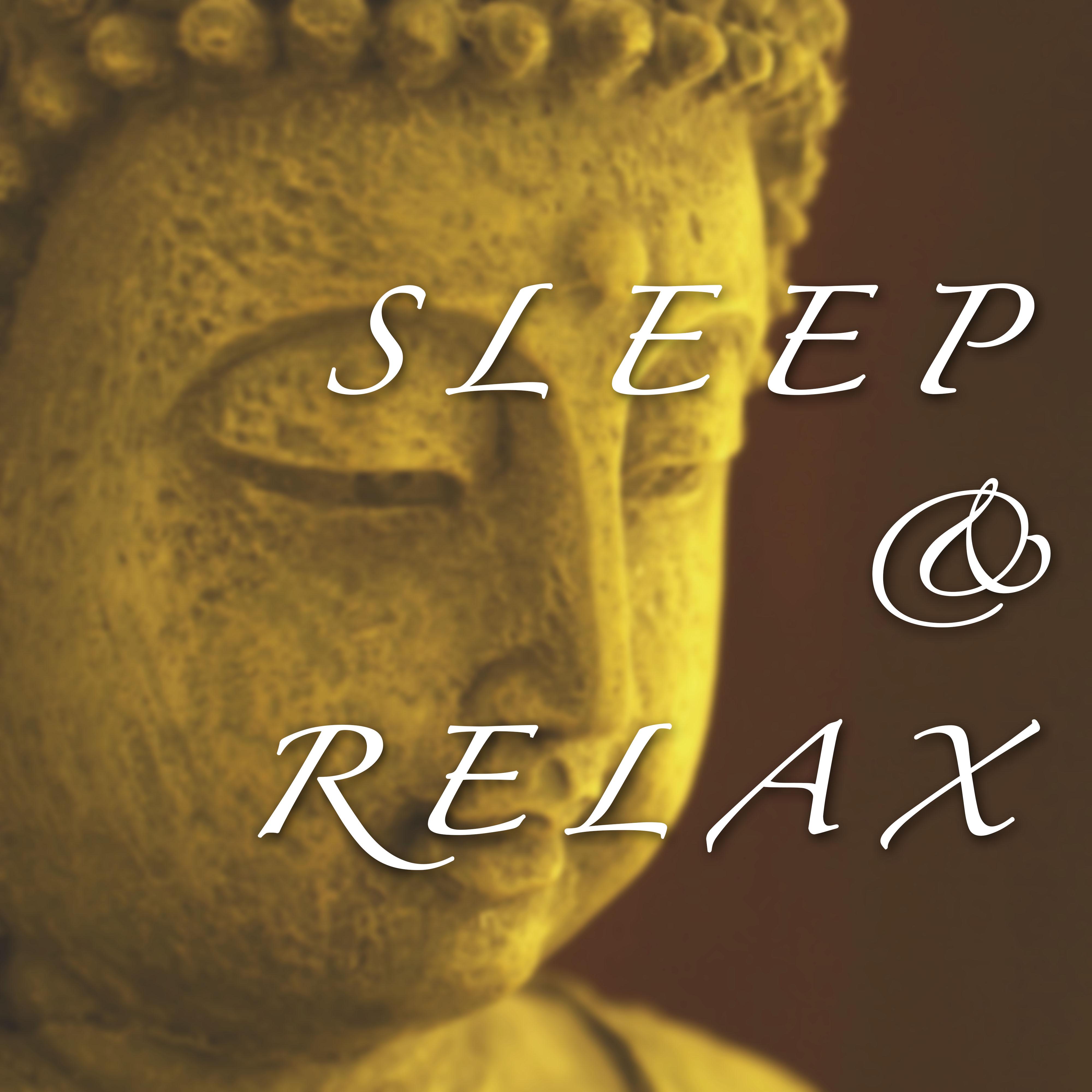 Sleep & Relax - Let Us Soothe You into a State of Relaxation