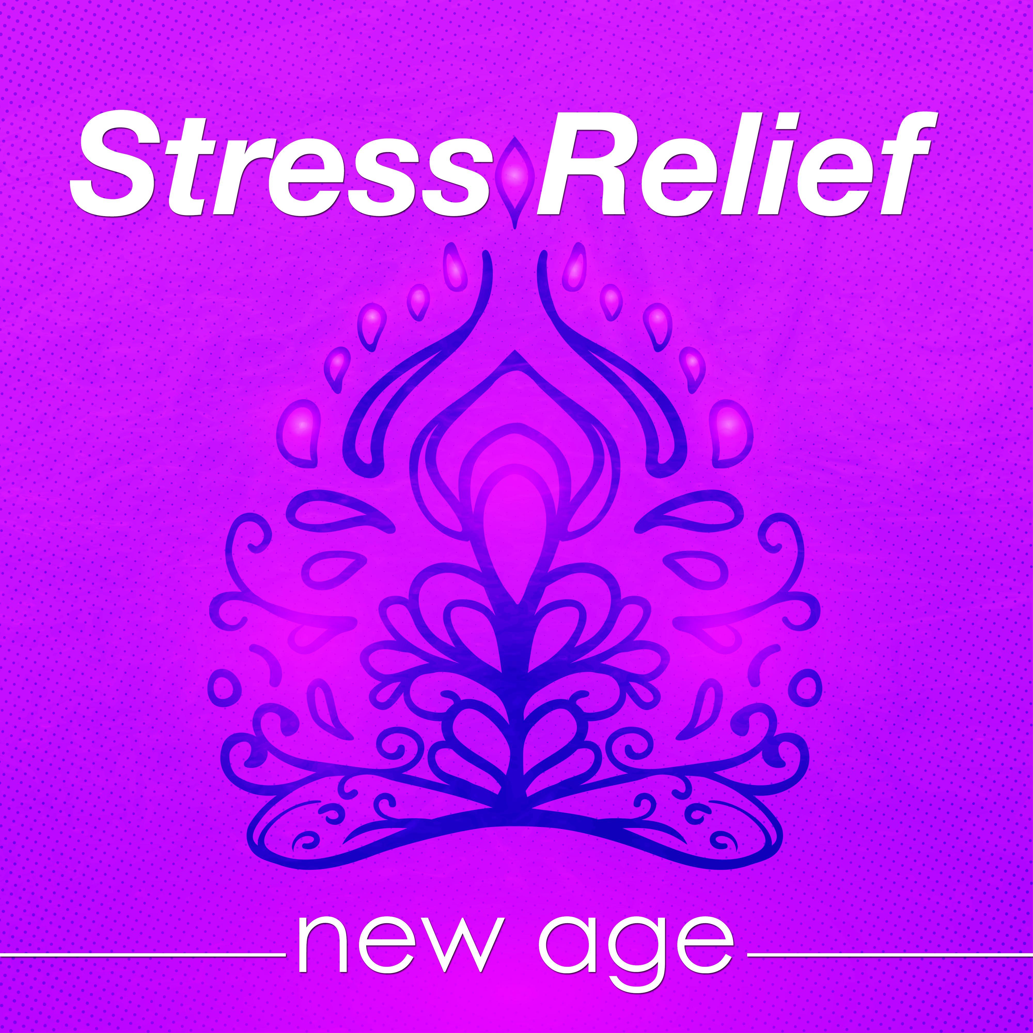 Stress Relief New Age - Soft and Calming Music with Nature Sounds for Anxiety, Stress and Anger