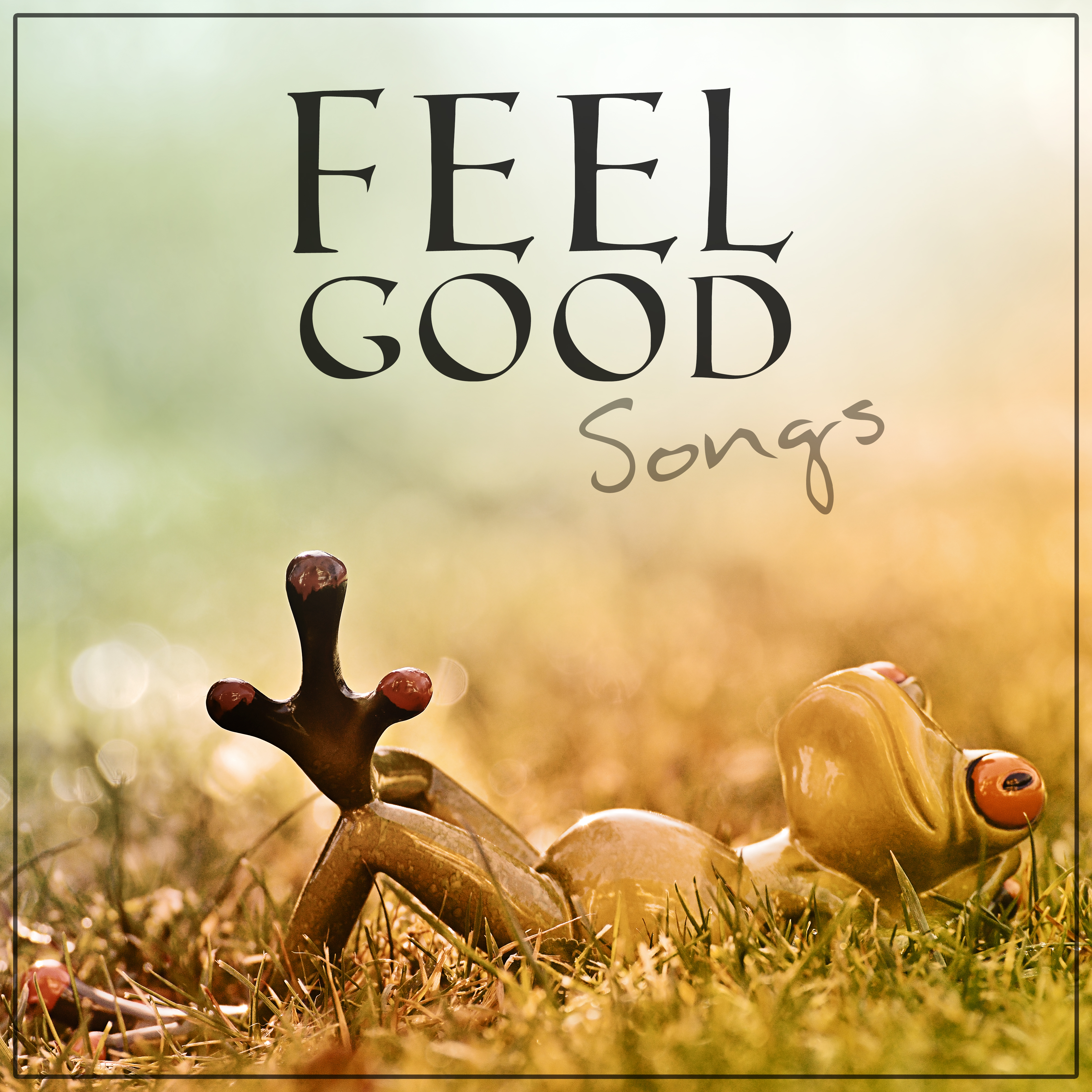 Feel Good Songs - In Harmony with Nature Sounds, Pacific Ocean Waves for Well Being and Healthy Lifestyle