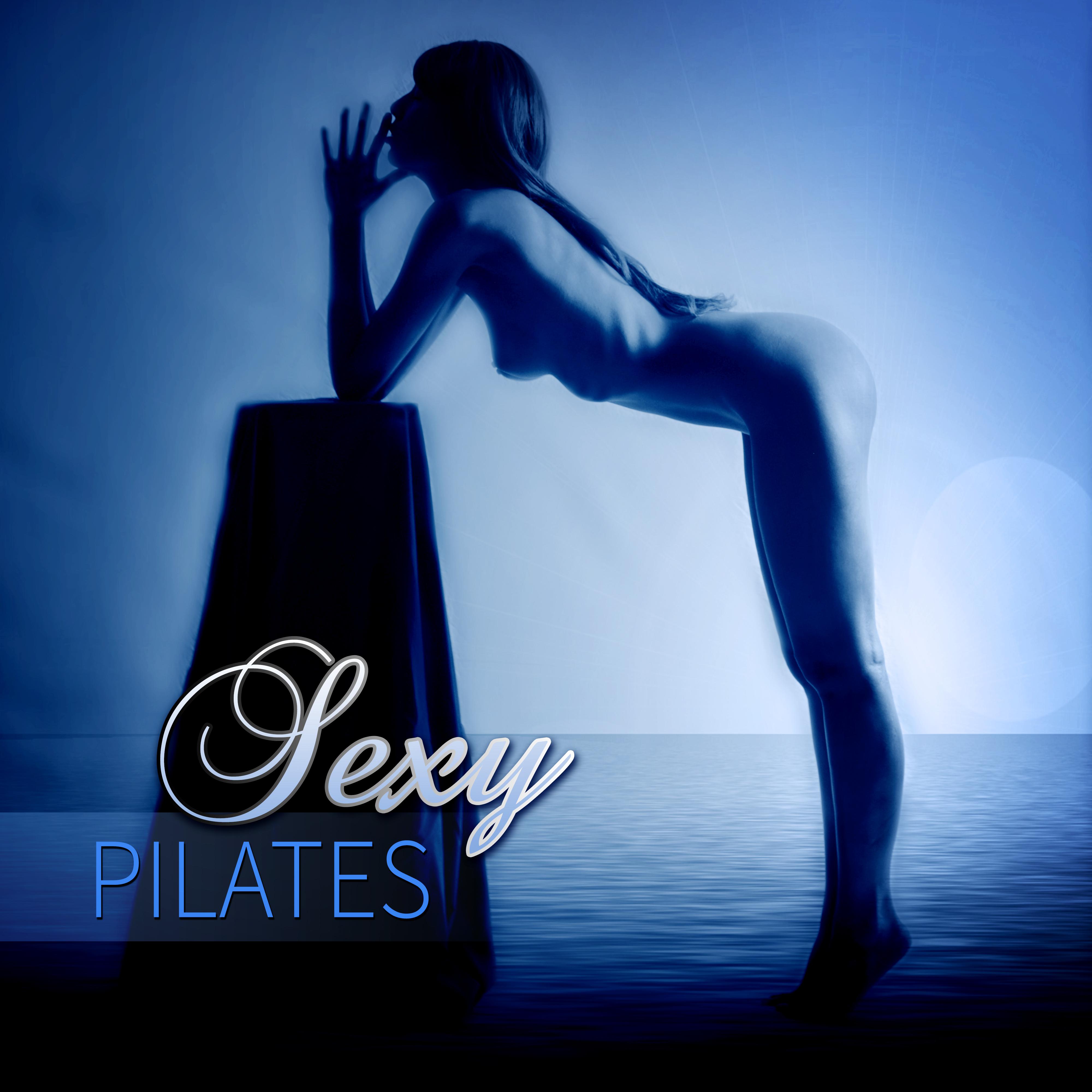 **** Pilates – Oriental Lounge Chill Music for Dynamic and **** Yoga, Stretching & Woman Fitness, Active Workout Music