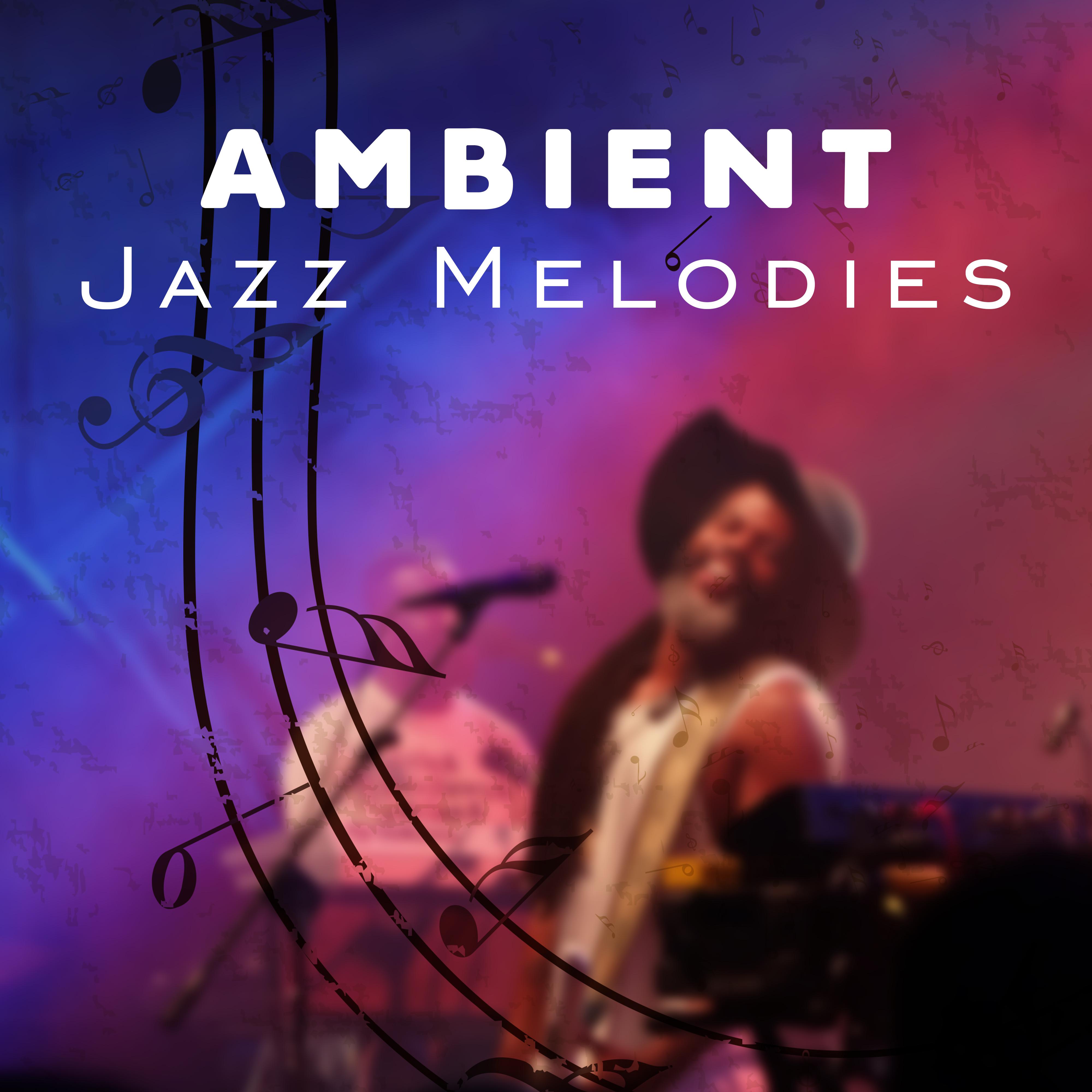 Ambient Jazz Melodies – Smooth Piano Note, Instrumental Jazz Music, Sounds for Night Relaxation