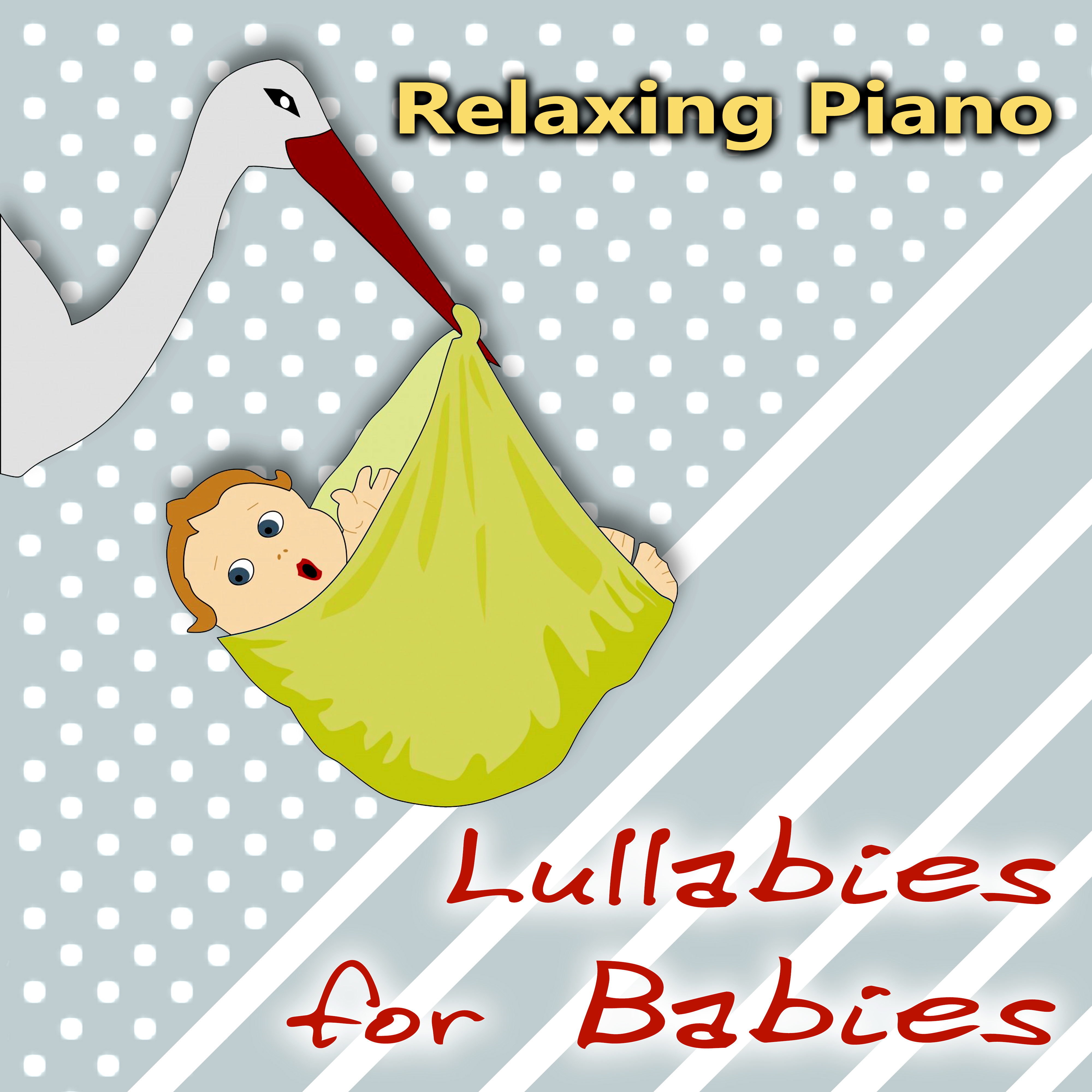 Relaxing Piano Lullabies for Babies – Soothing Sounds for Newborn, Baby Sleep Aid, Soft Music to Relax for Toddlers, Cure for Baby Sleep