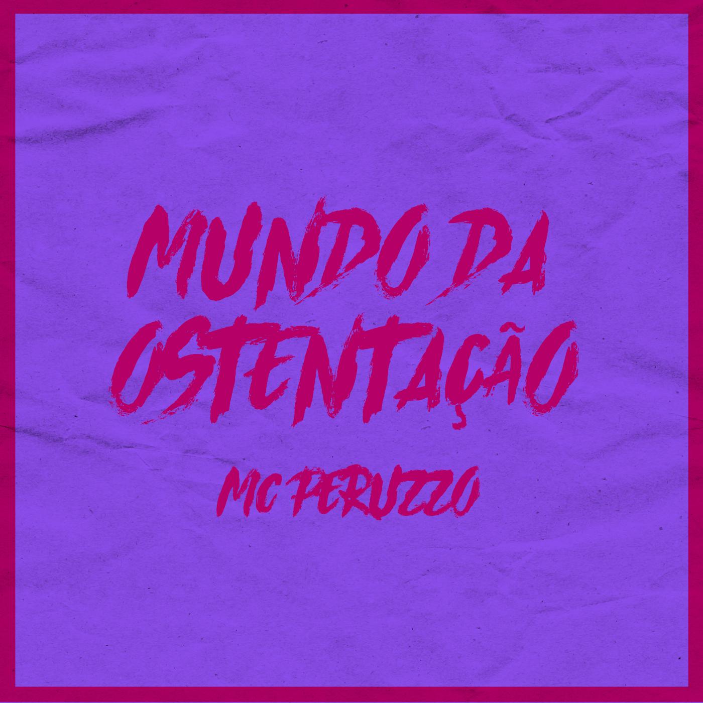 Mundo da Ostentação