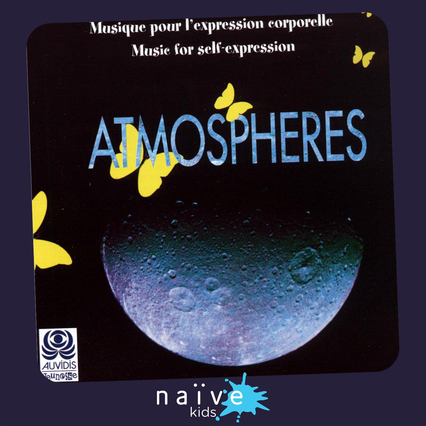 Atmosphères (Musique pour l'expression corporelle)