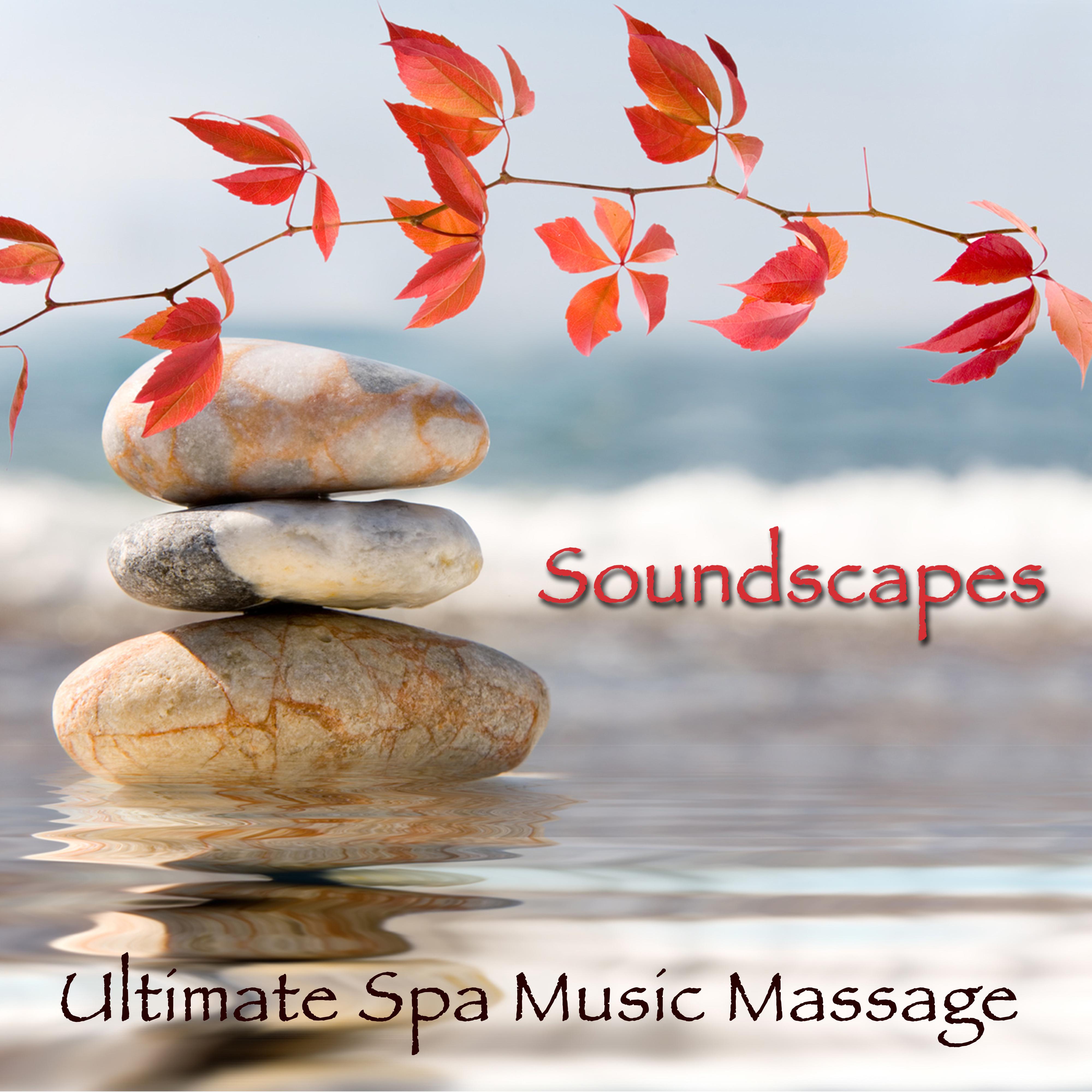 Soundscapes – Ultimate Spa Music Massage Buddha Relaxing Sounds for Day Spa