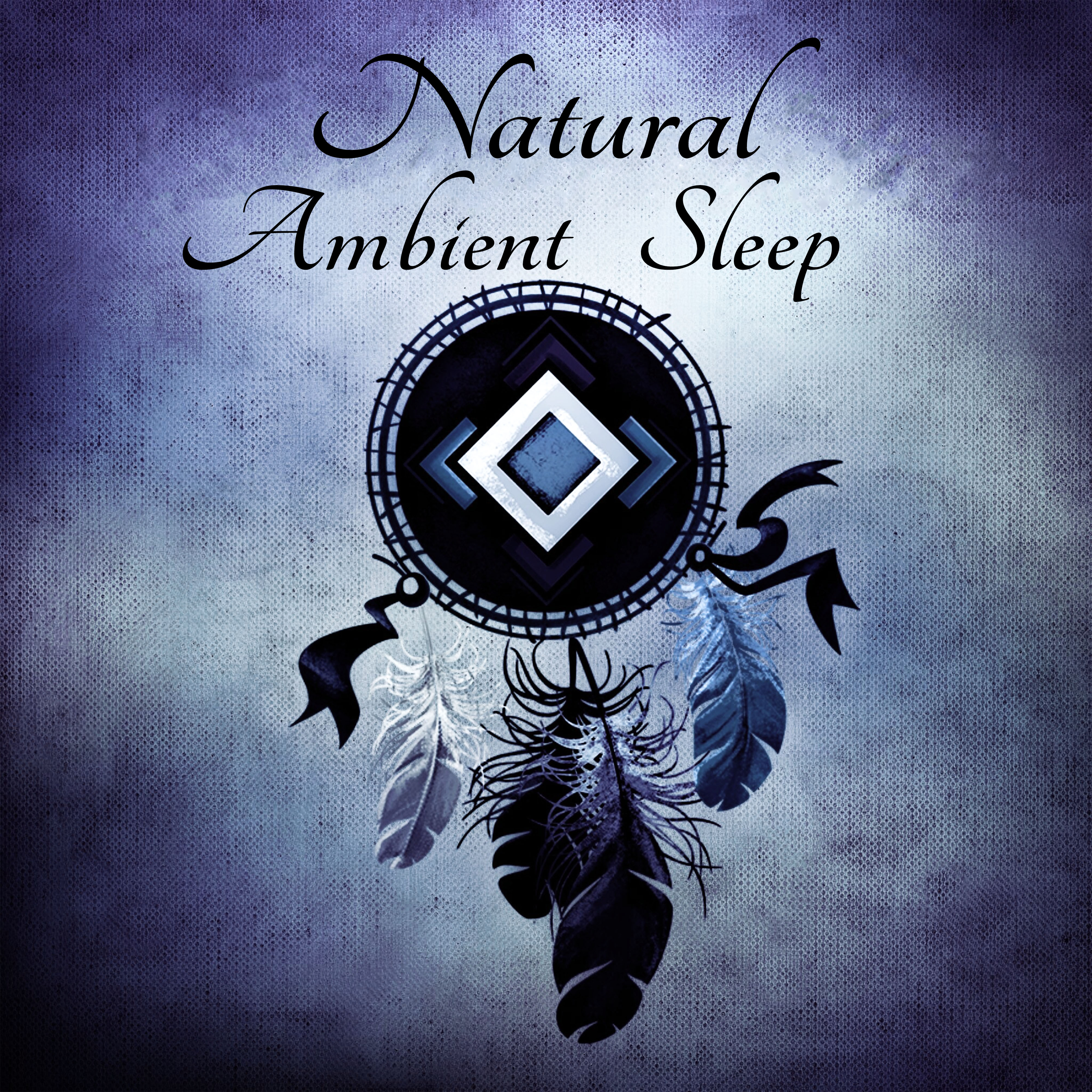 Natural Ambient Sleep - Sounds of Nature for Deep Sleep, Relaxing Sounds and Long Sleeping Songs to Help You Relax at Night, Massage Therapy, Relaxation