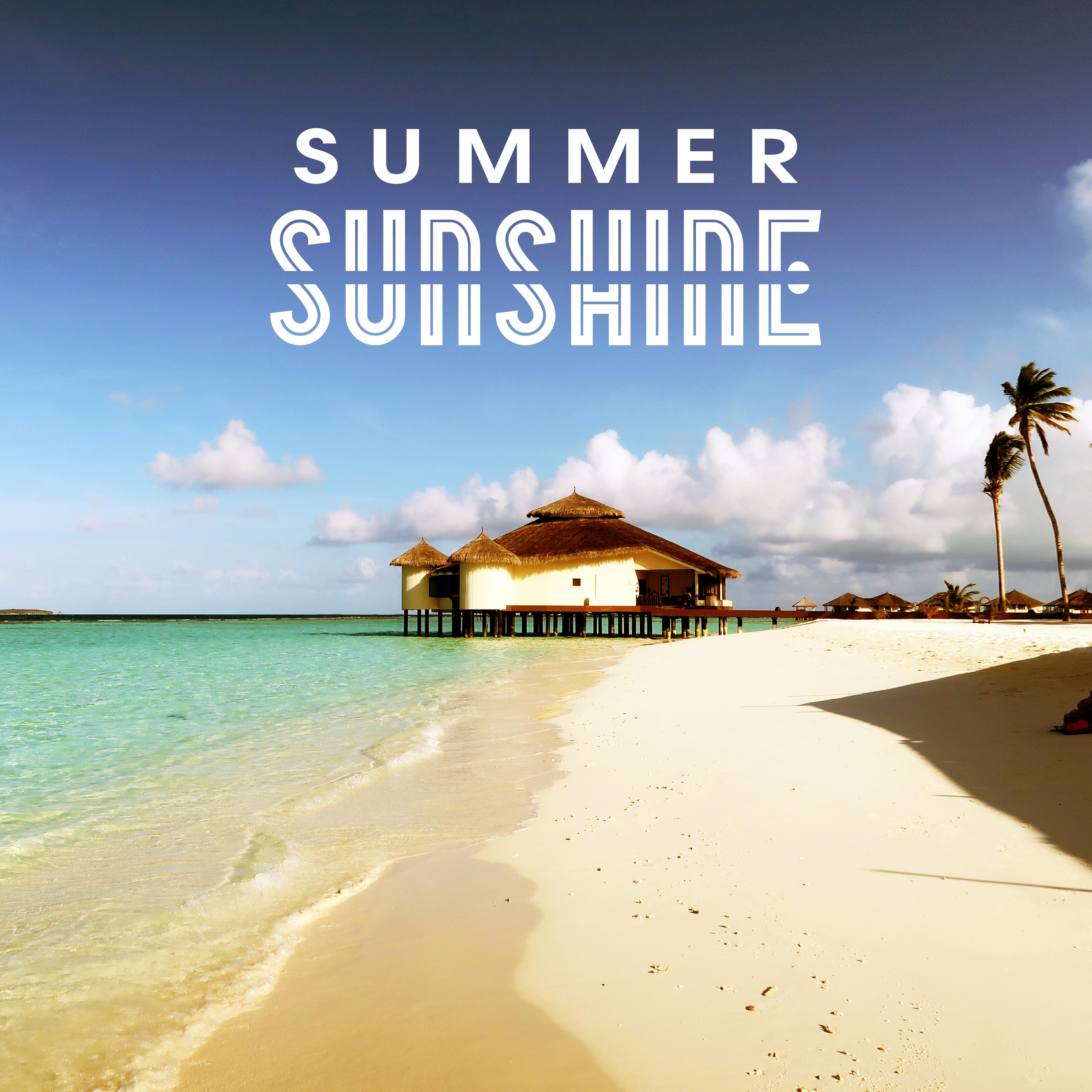 Summer Sunshine – Easy Listening, Summer Relaxation, Peaceful Holidays, Music to Rest