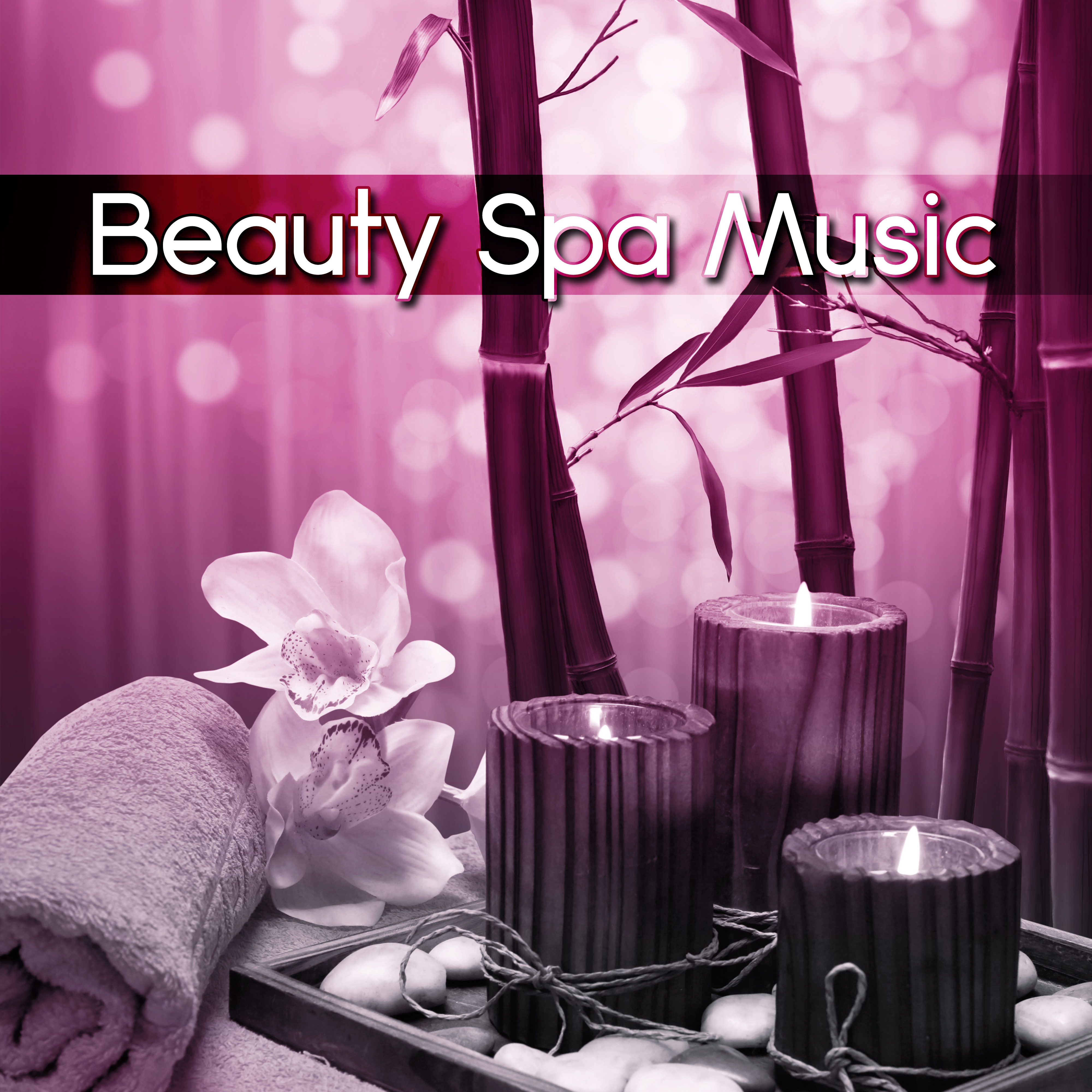 Beauty Spa Music - Sounds of Nature, Serenity Spa, Wellness, Relaxation Meditation, Calm Sounds, Massage Music, Massage, Music Therapy