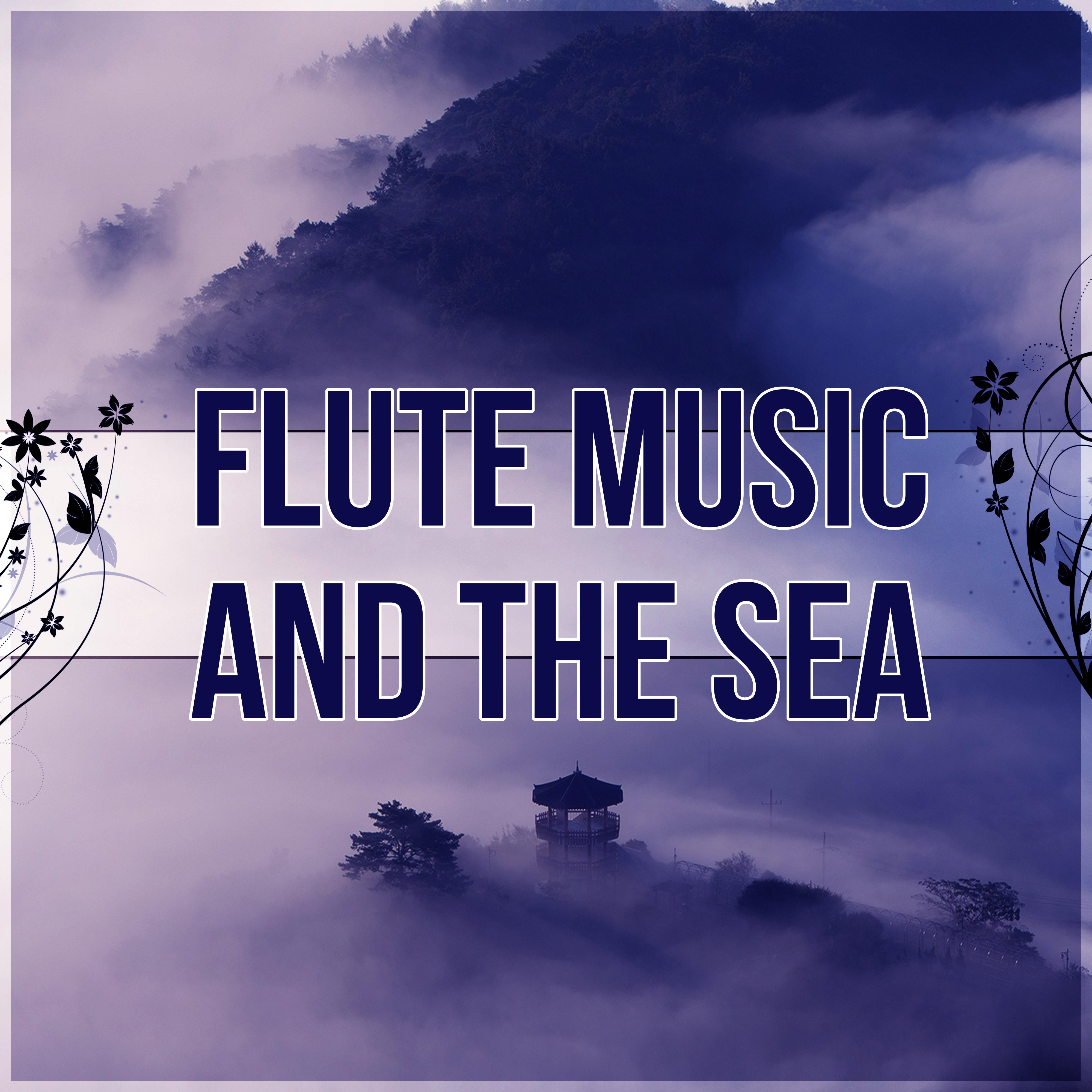 Flute Music and the Sea - Background for Bedtime Stories, Secret Garden, Relax, Meditate, Rest, Destress, Nature of Sounds, Yoga