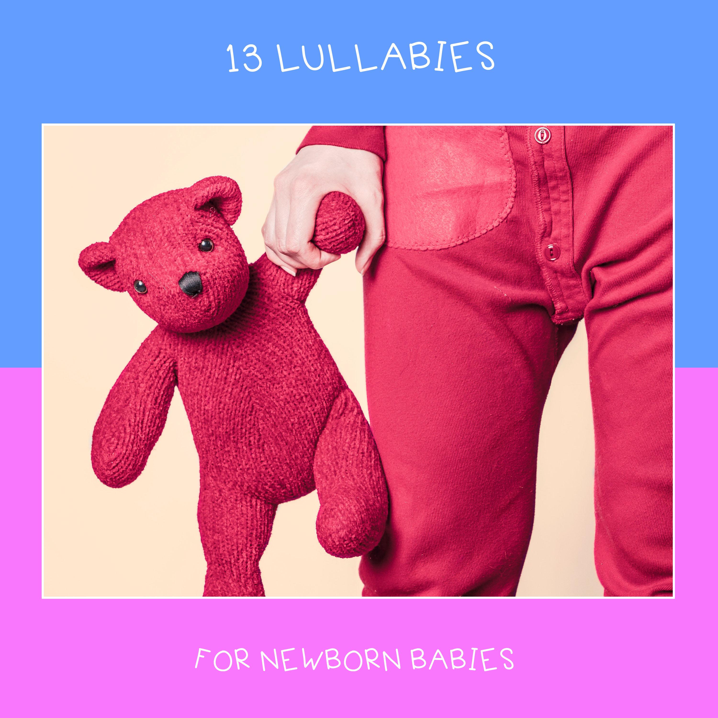 13 Lullabies for Newborn Babies & Children