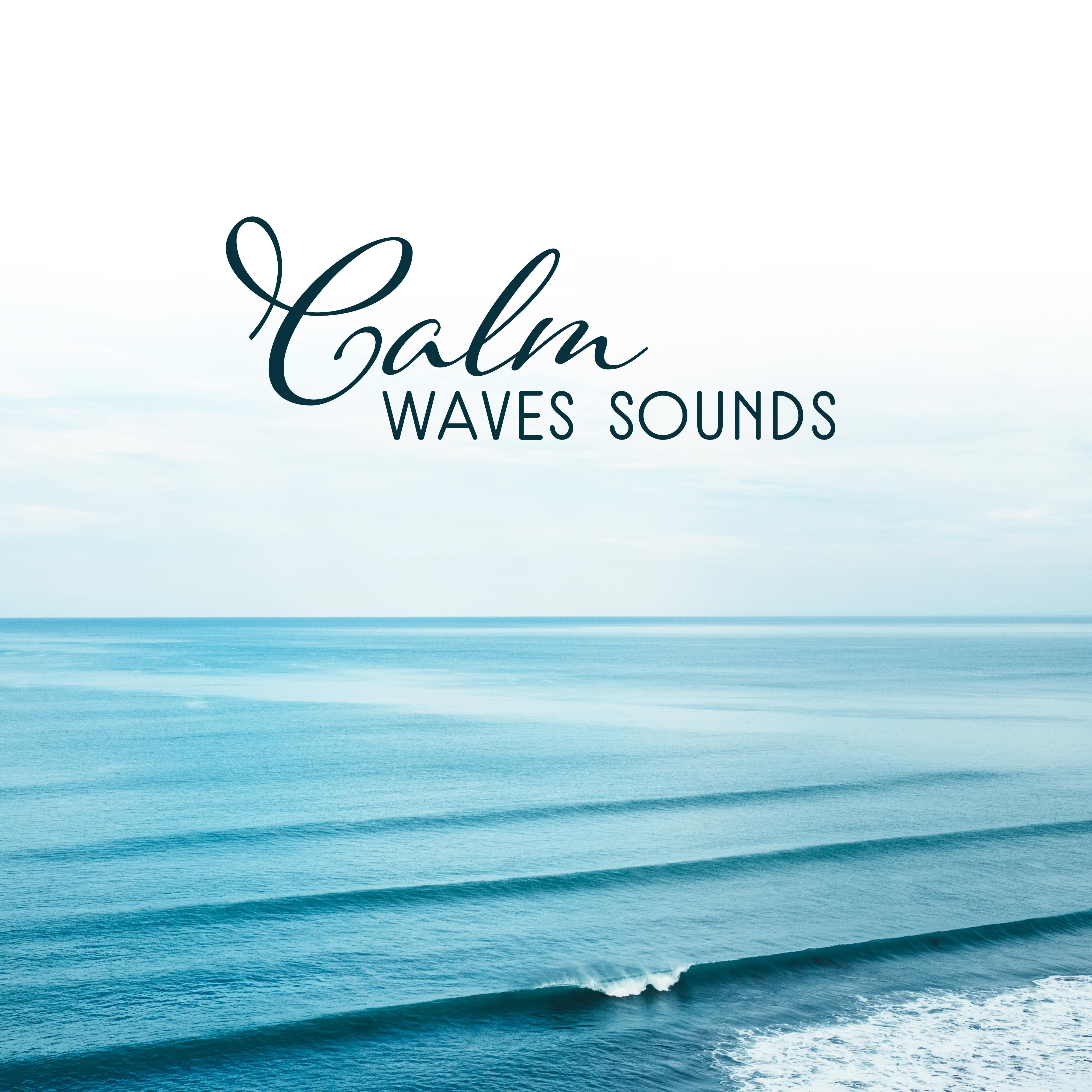 Calm Waves Sounds