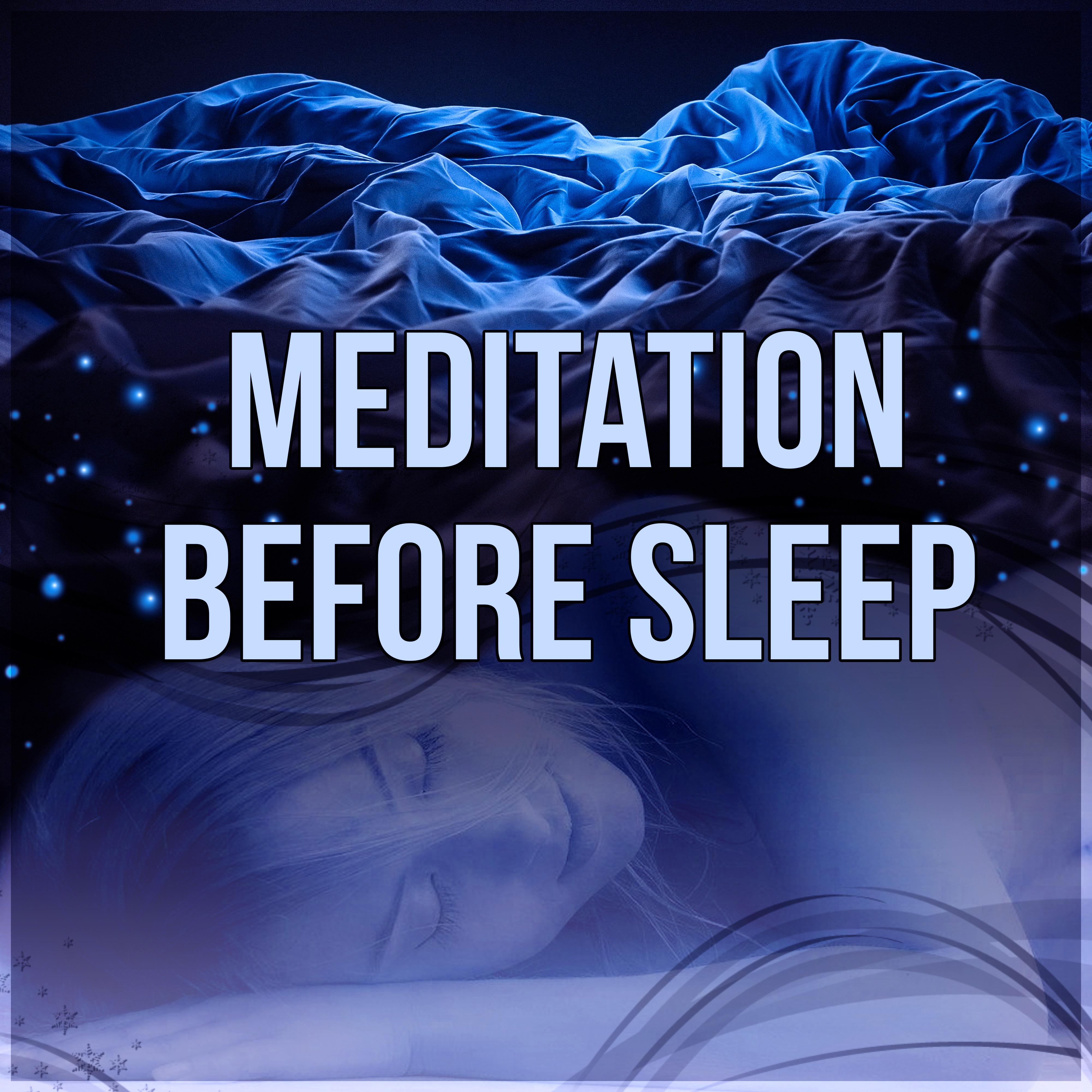 Meditation Before Sleep - Mind and Body Harmony, Calming Music, Relaxing Background Music, Quiet Night